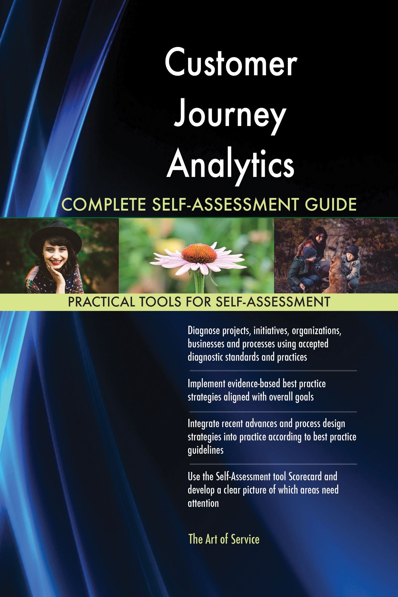 Customer Journey Analytics Complete Self-Assessment Guide