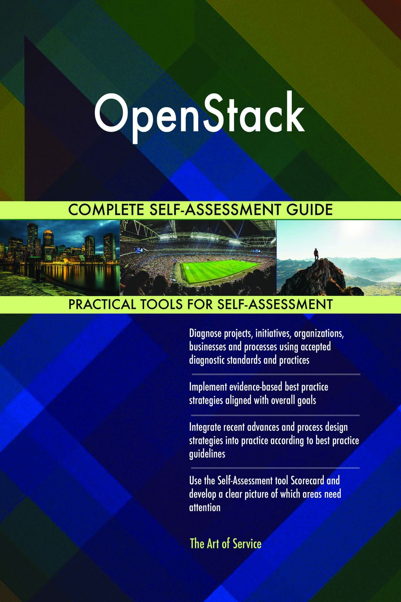 OpenStack Complete Self-Assessment Guide
