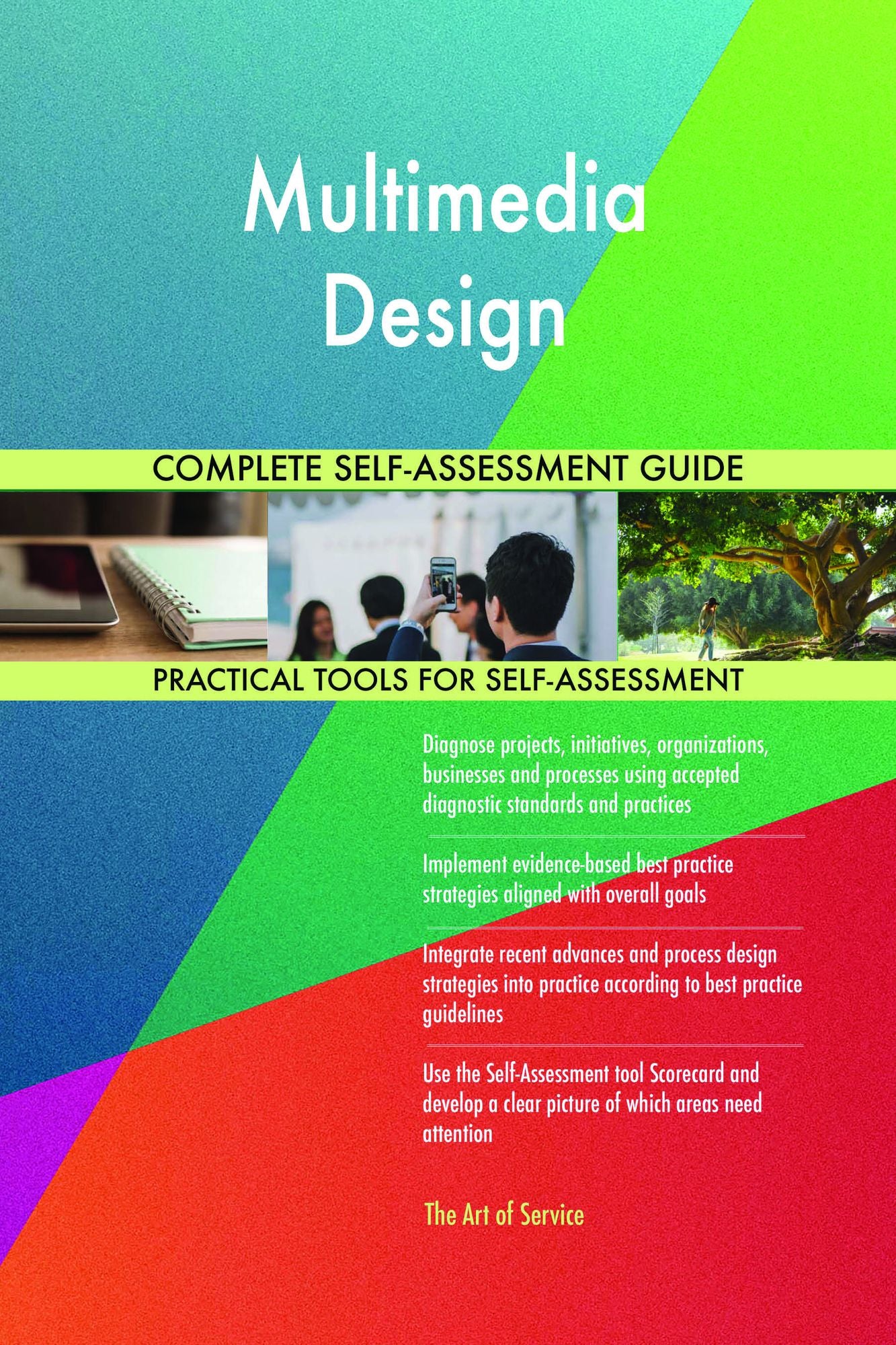 Multimedia Design Complete Self-Assessment Guide