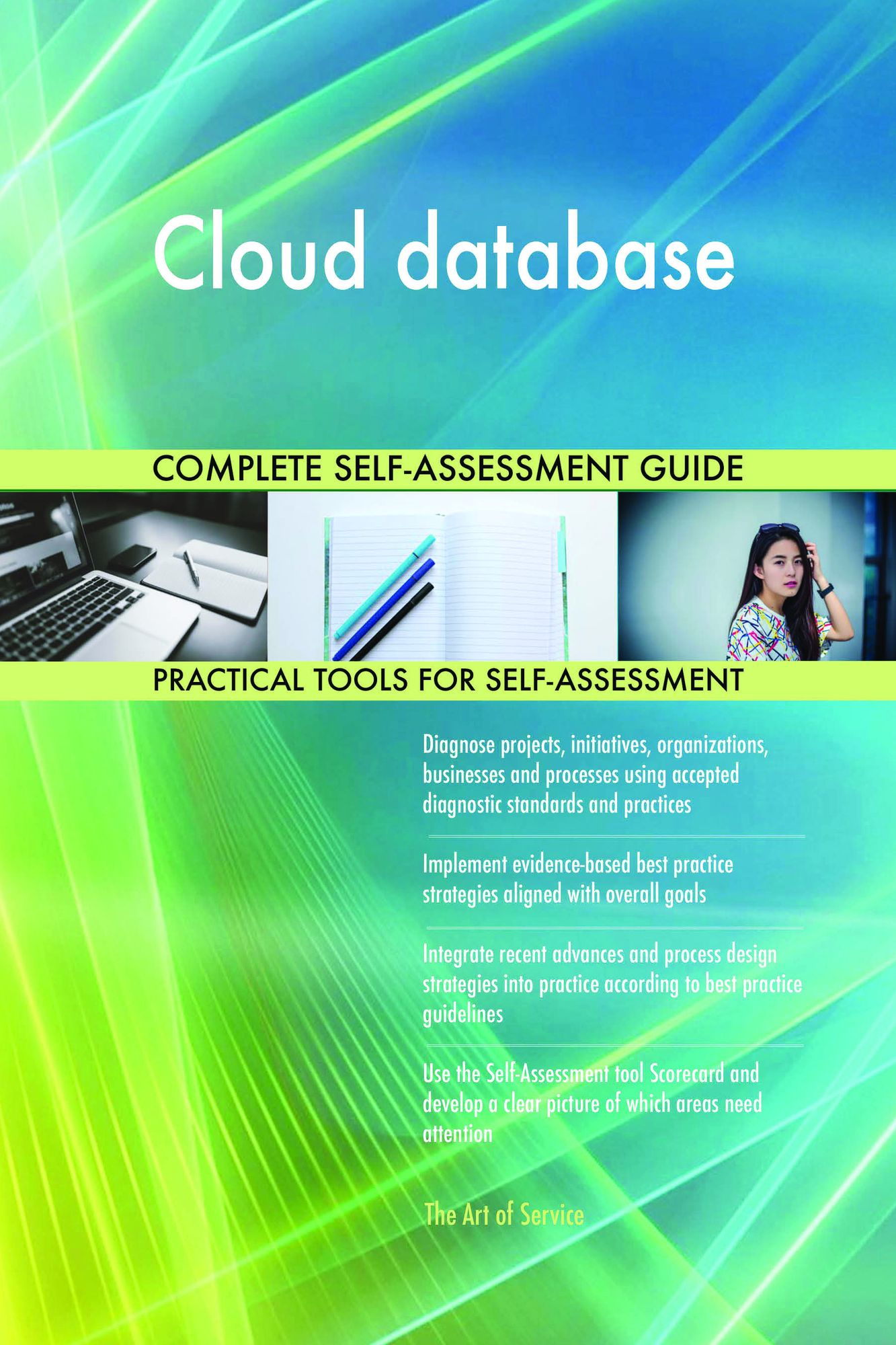 Cloud database Complete Self-Assessment Guide