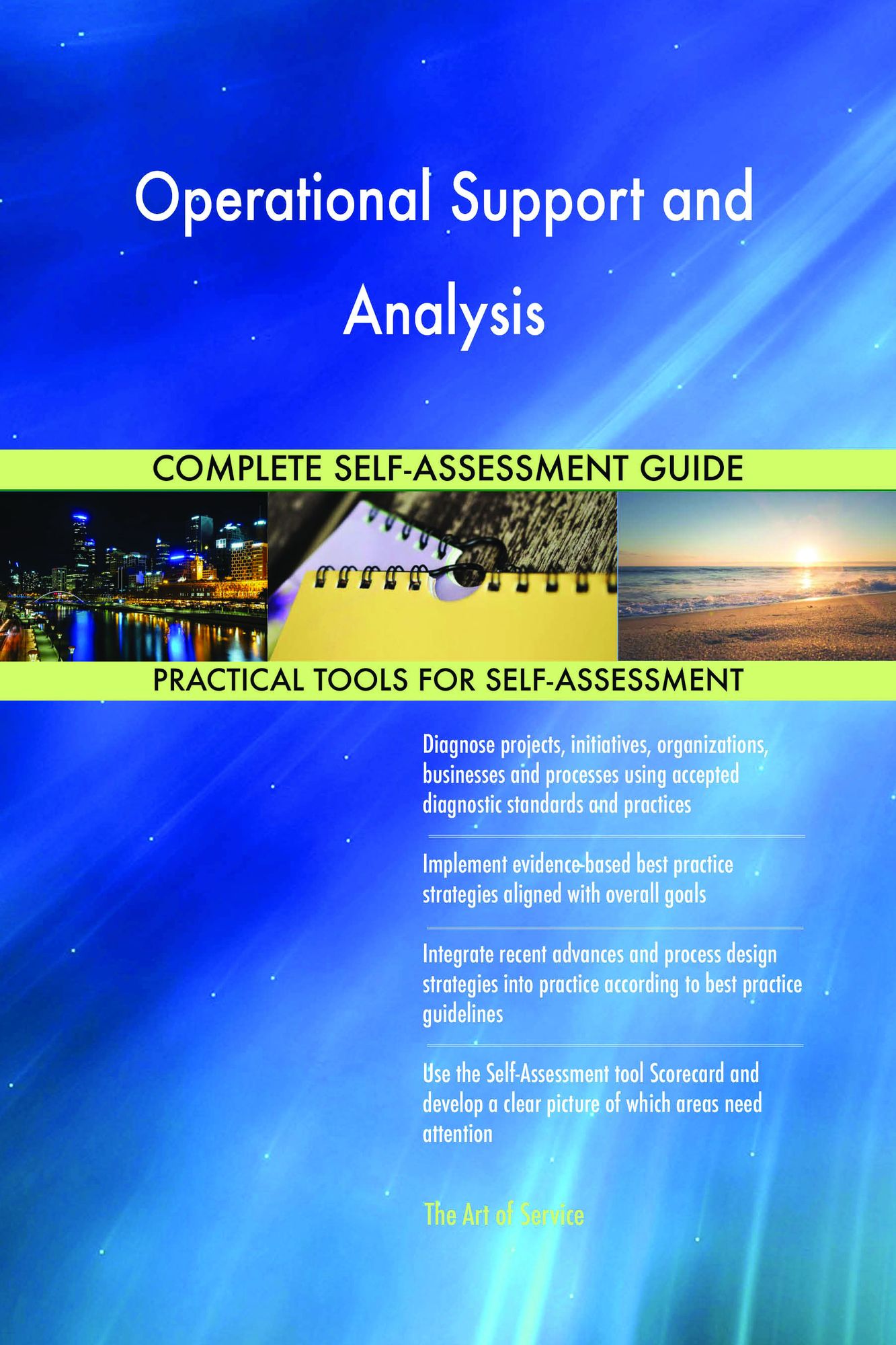 Operational Support and Analysis Complete Self-Assessment Guide
