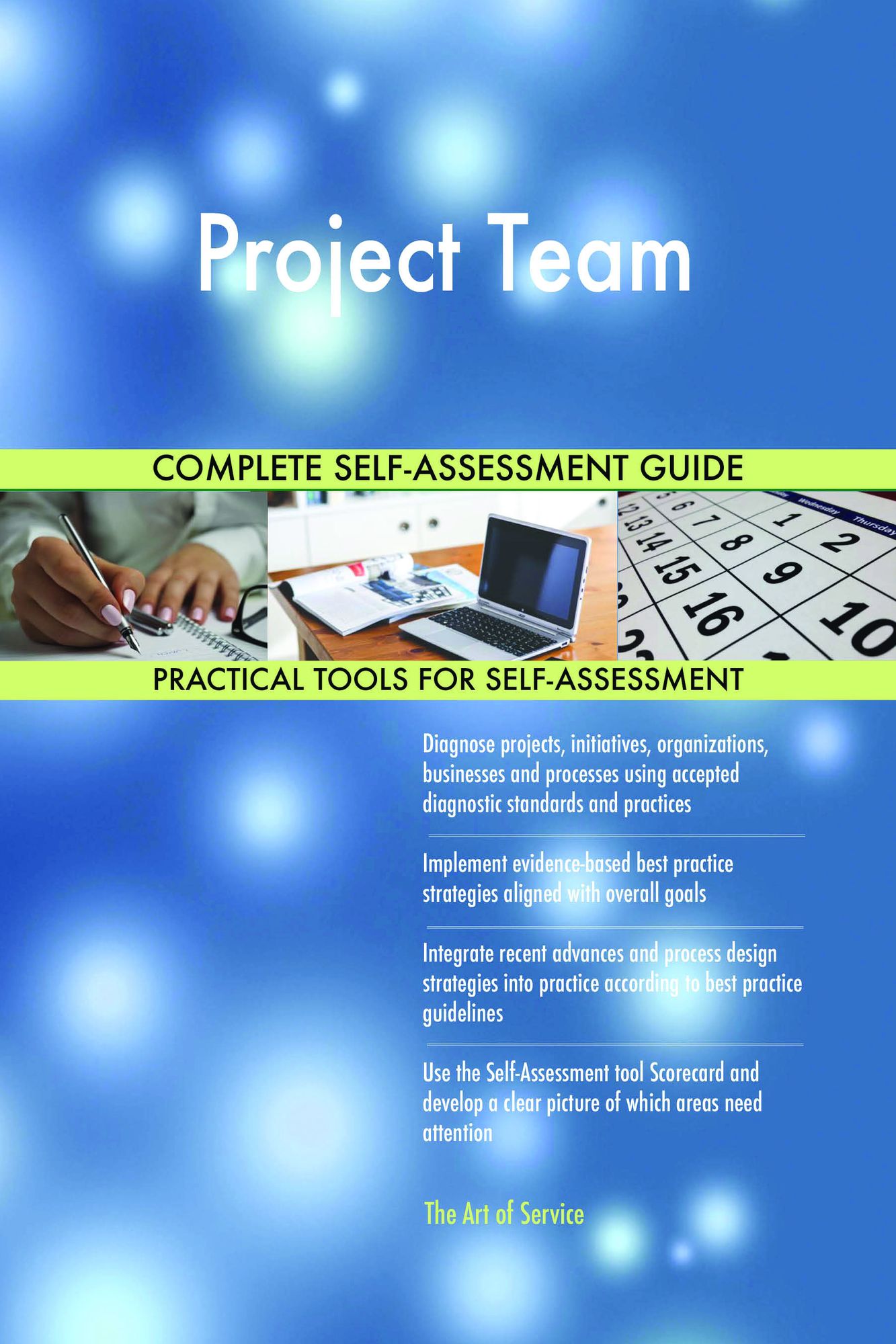 Project Team Complete Self-Assessment Guide