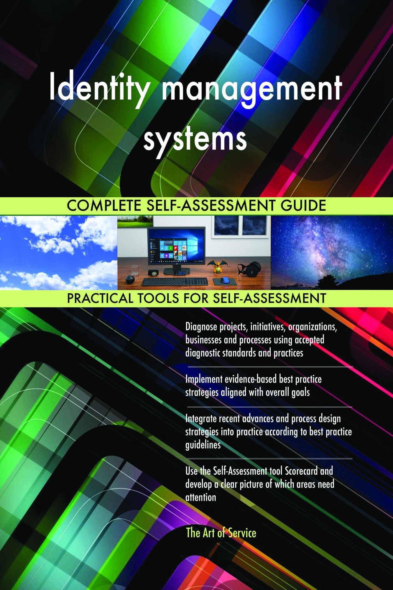 Identity management systems Complete Self-Assessment Guide