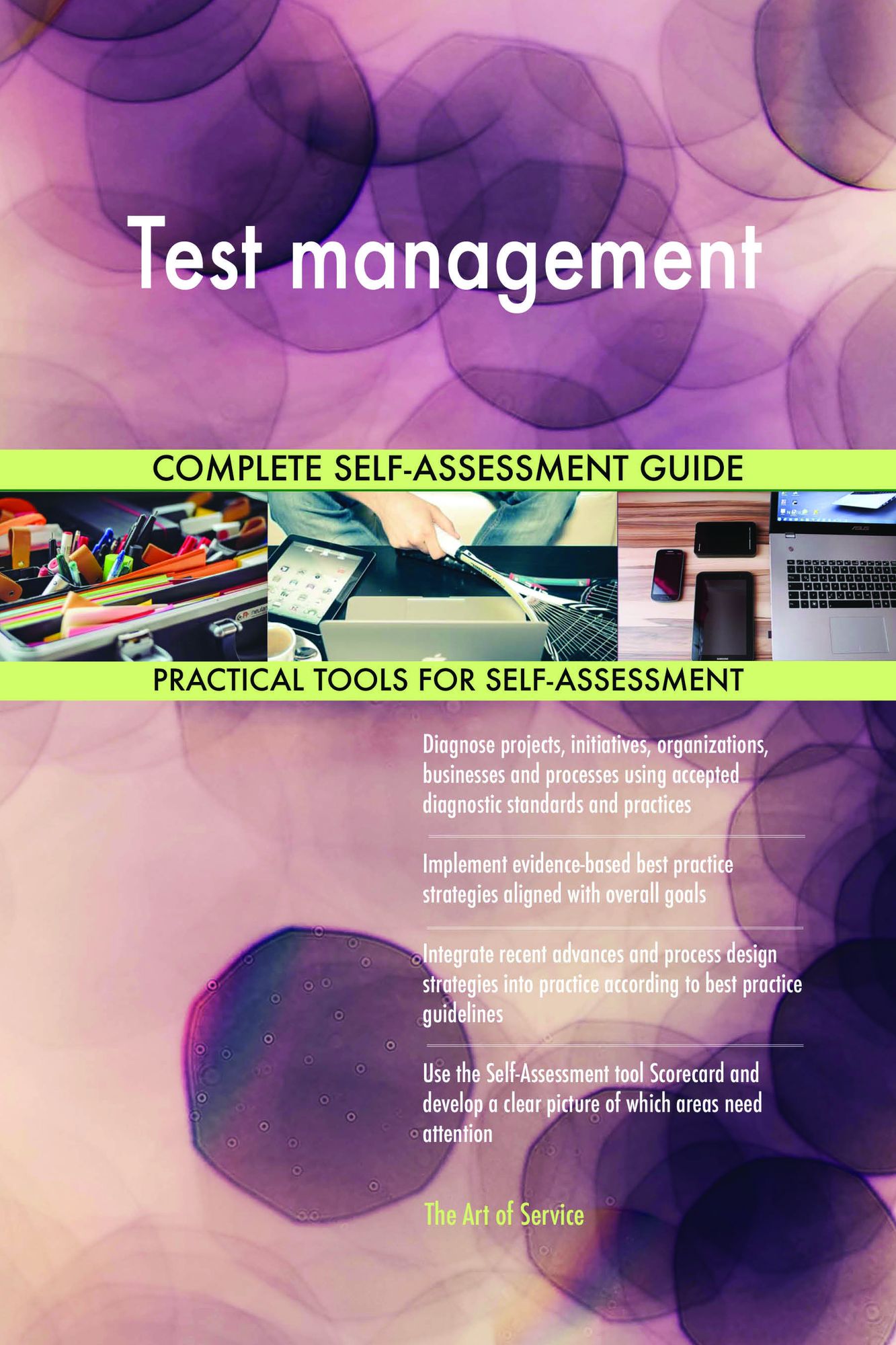 Test management Complete Self-Assessment Guide