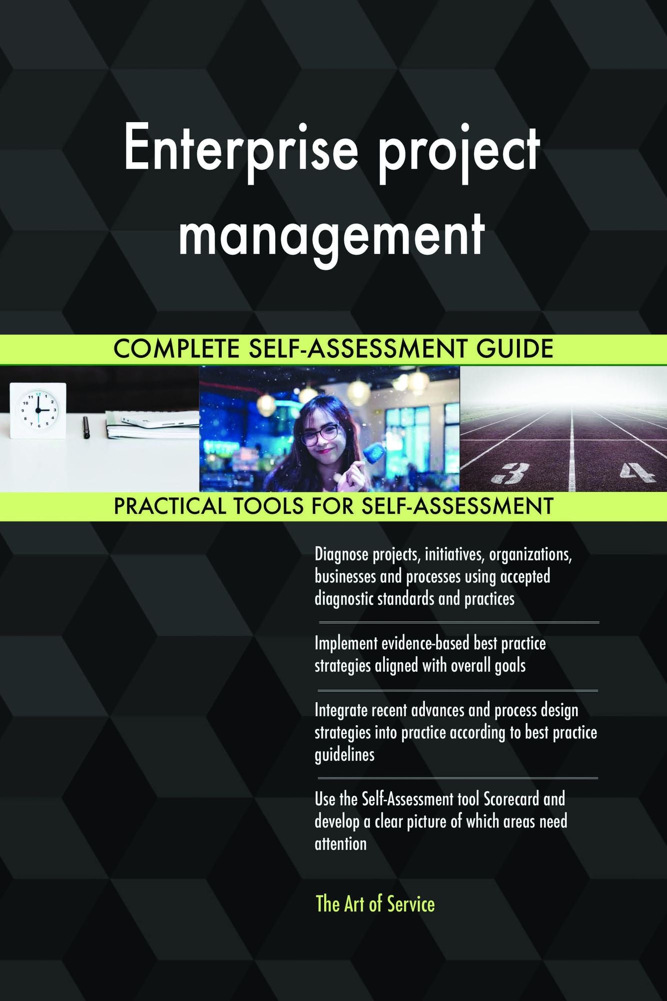 Enterprise project management Complete Self-Assessment Guide