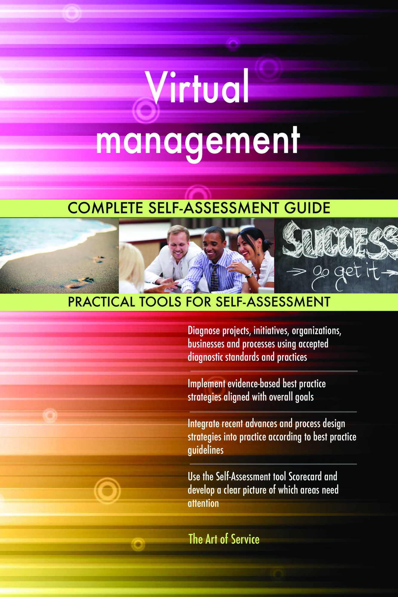 Virtual management Complete Self-Assessment Guide