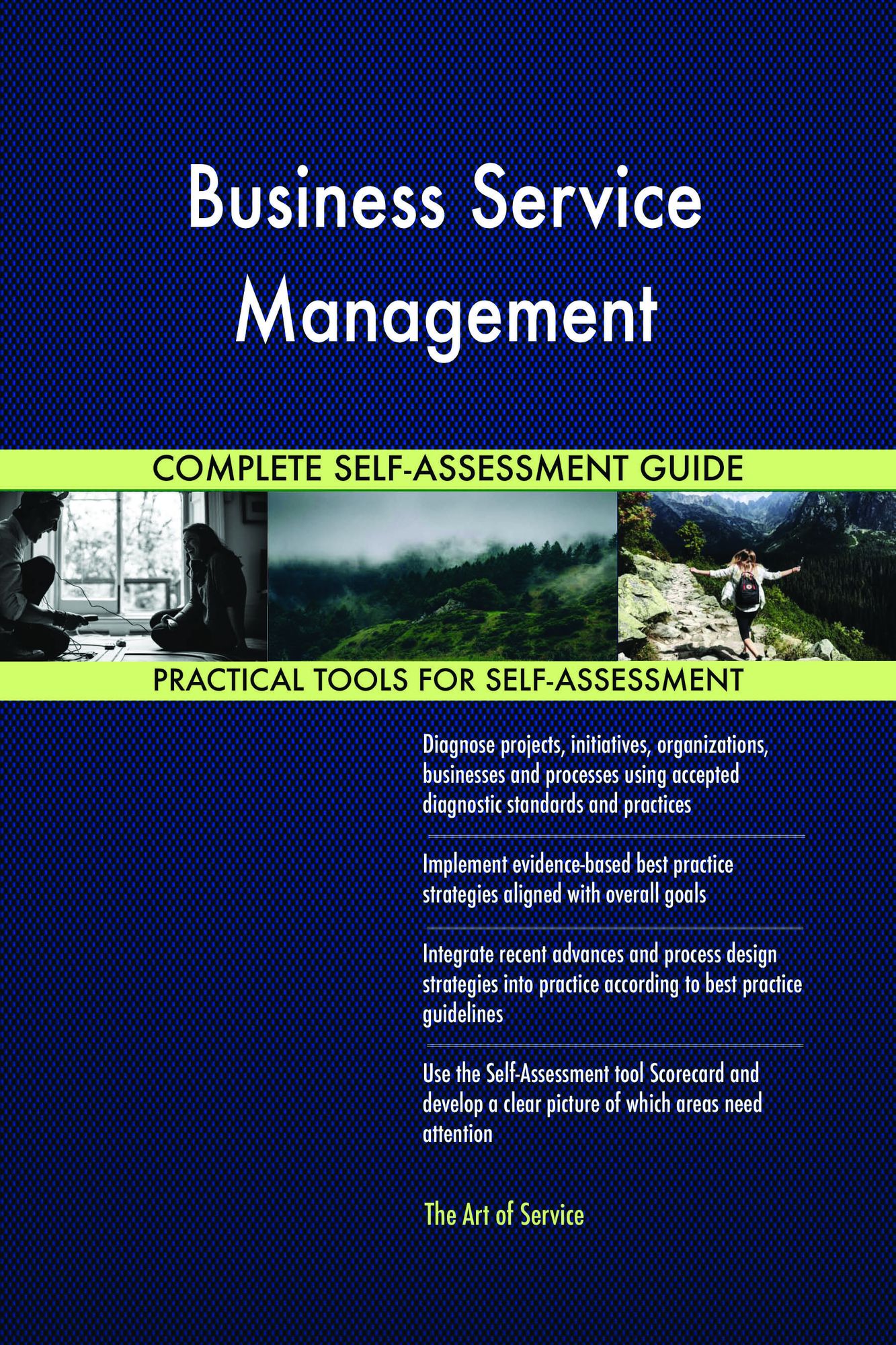 Business Service Management Complete Self-Assessment Guide