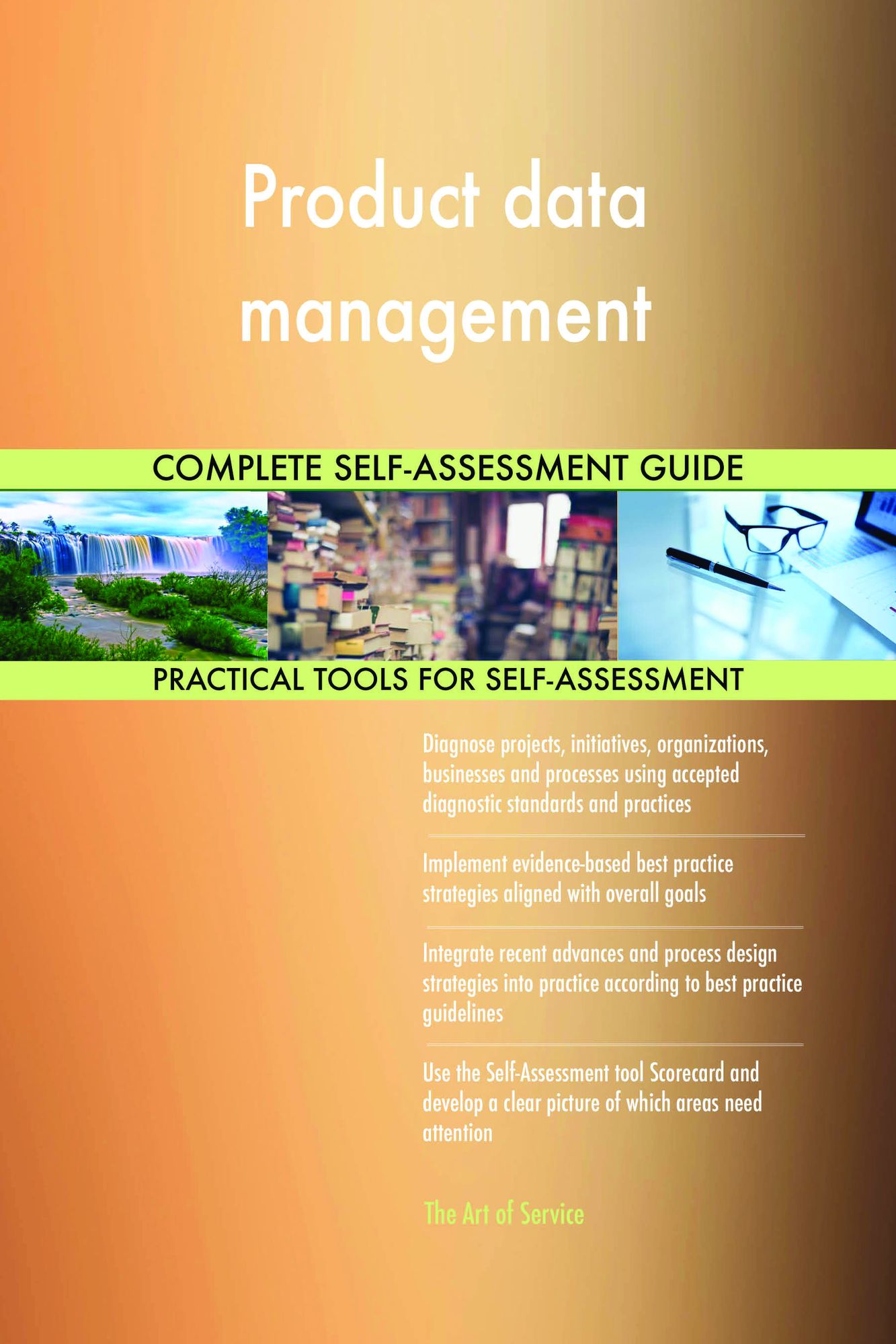 Product data management Complete Self-Assessment Guide