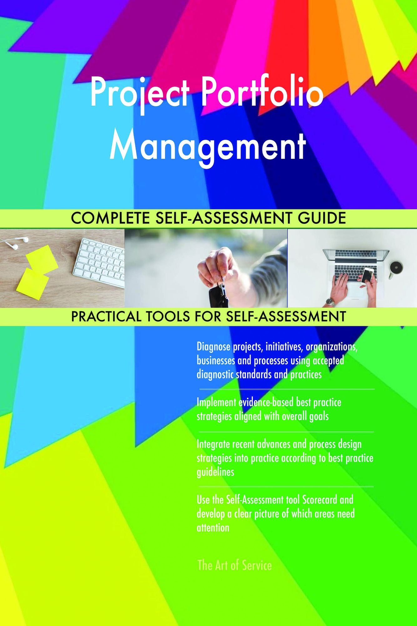 Project Portfolio Management Complete Self-Assessment Guide