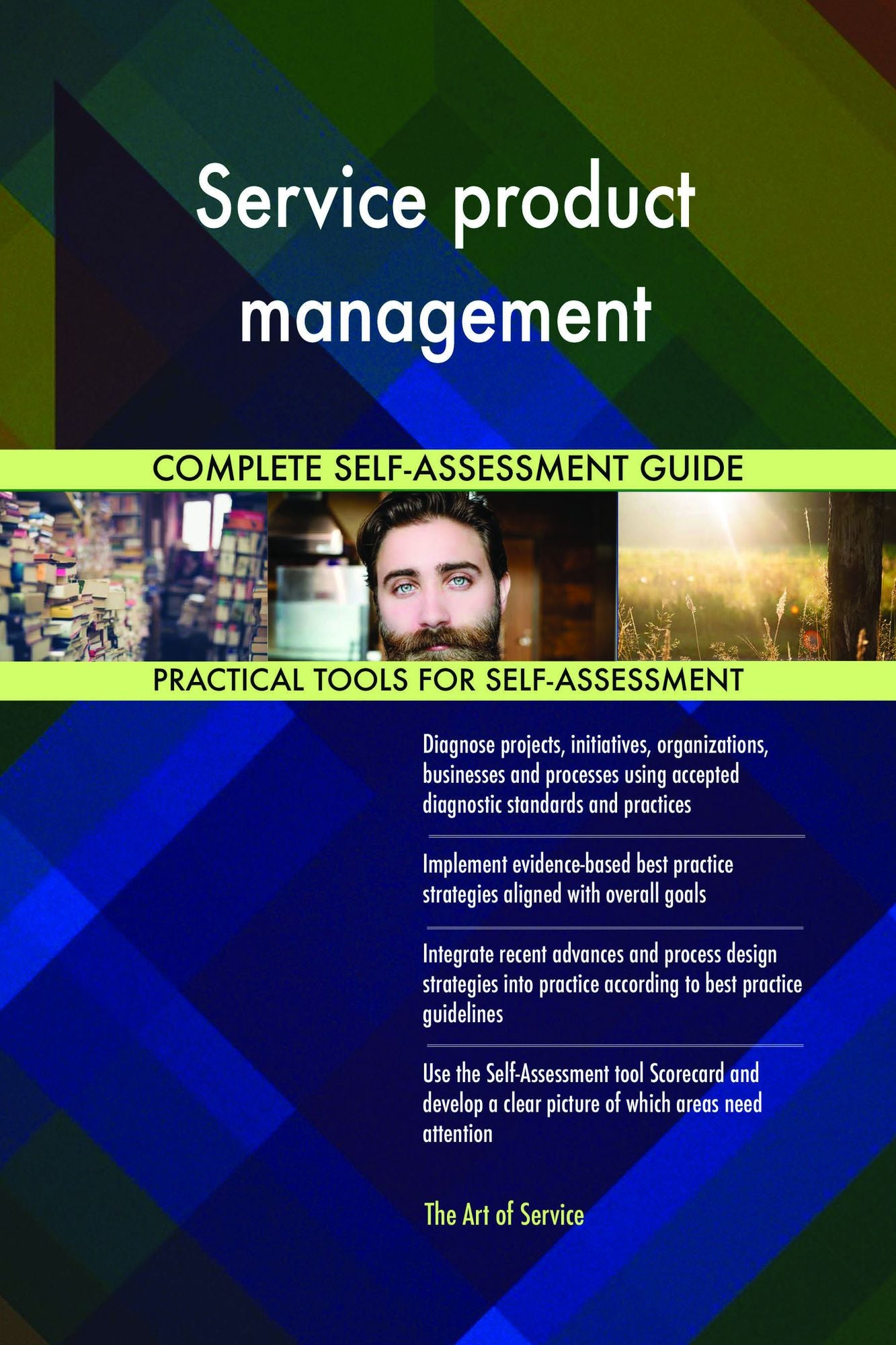 Service product management Complete Self-Assessment Guide