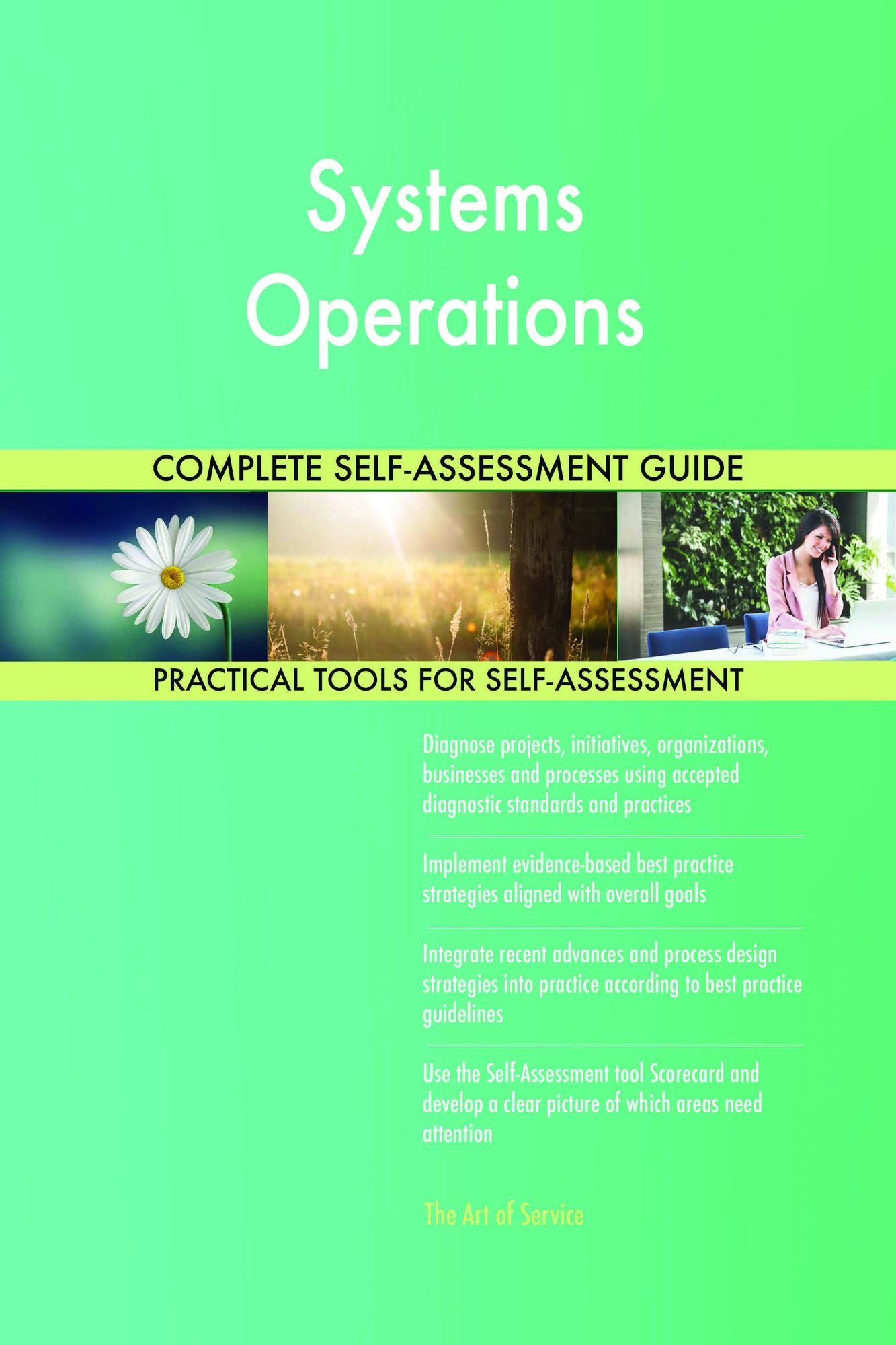 Systems Operations Complete Self-Assessment Guide