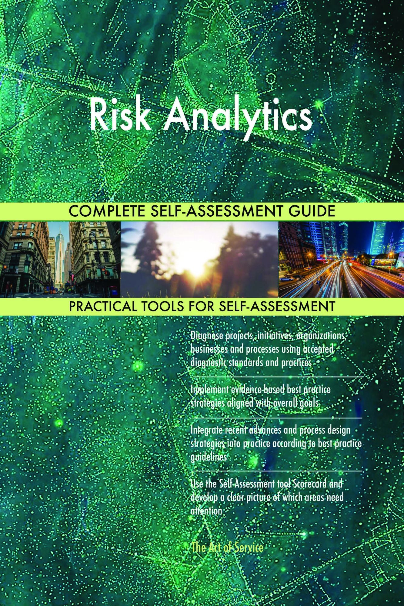 Risk Analytics Complete Self-Assessment Guide