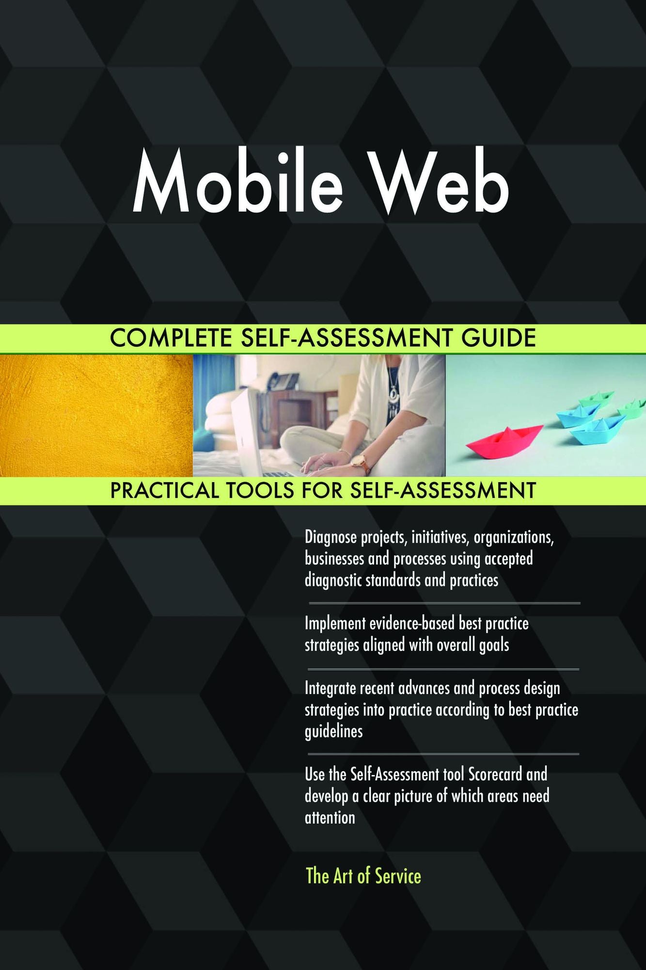 Mobile Web Complete Self-Assessment Guide