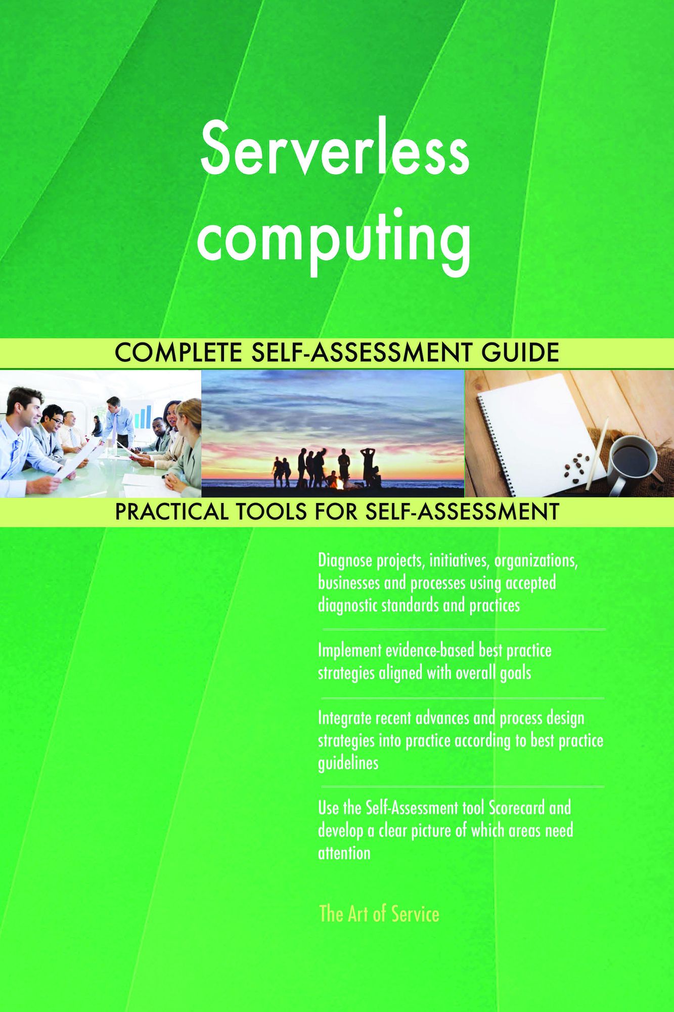 Serverless computing Complete Self-Assessment Guide
