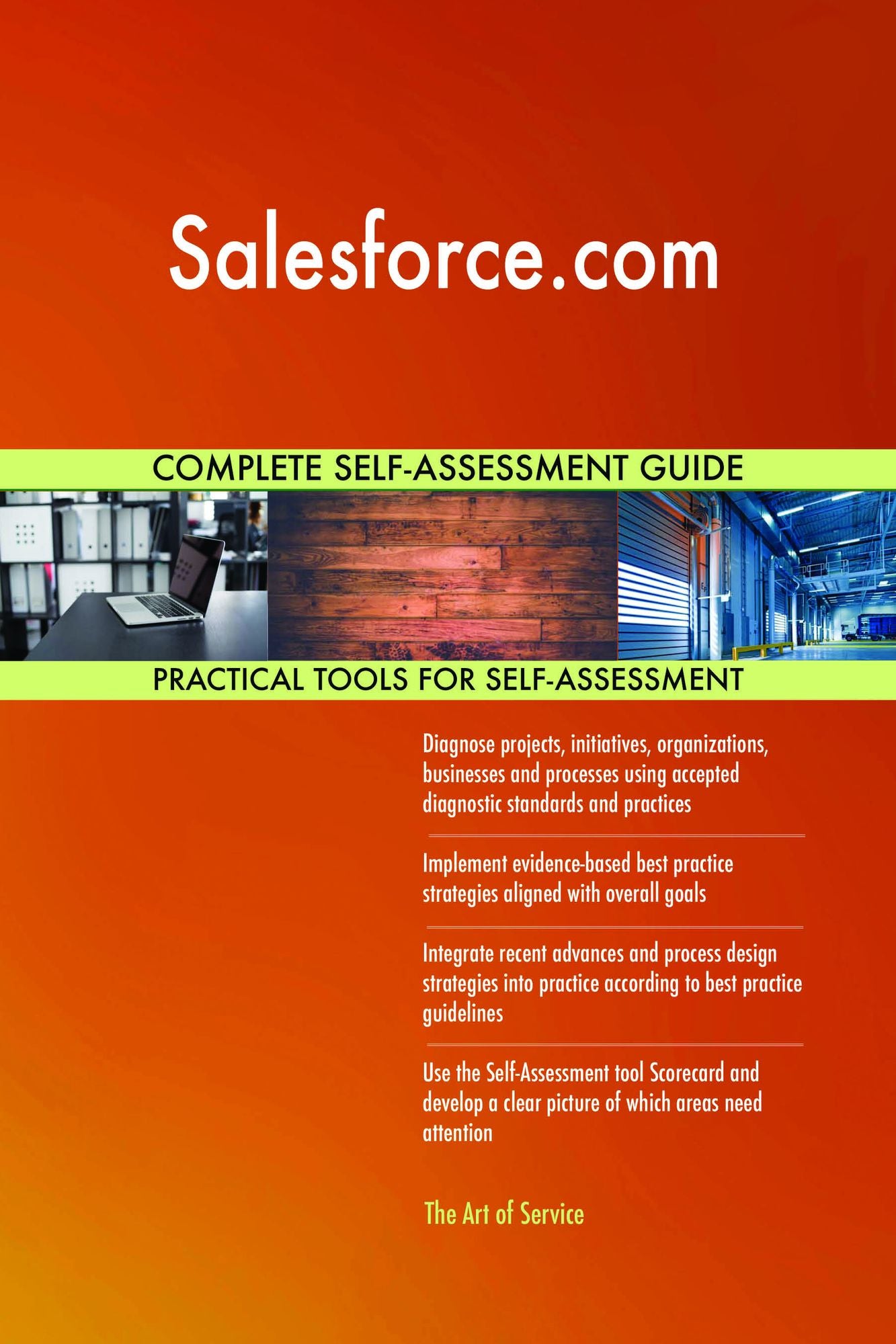 Salesforce.com Complete Self-Assessment Guide