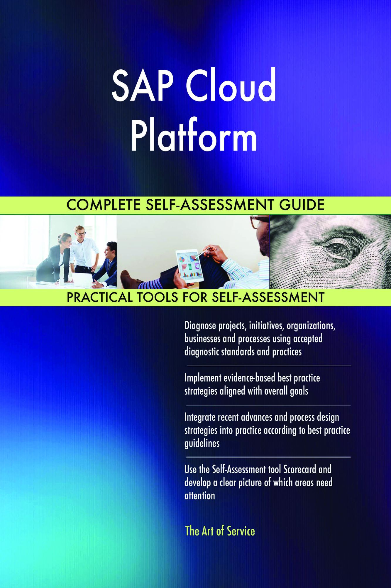 SAP Cloud Platform Complete Self-Assessment Guide