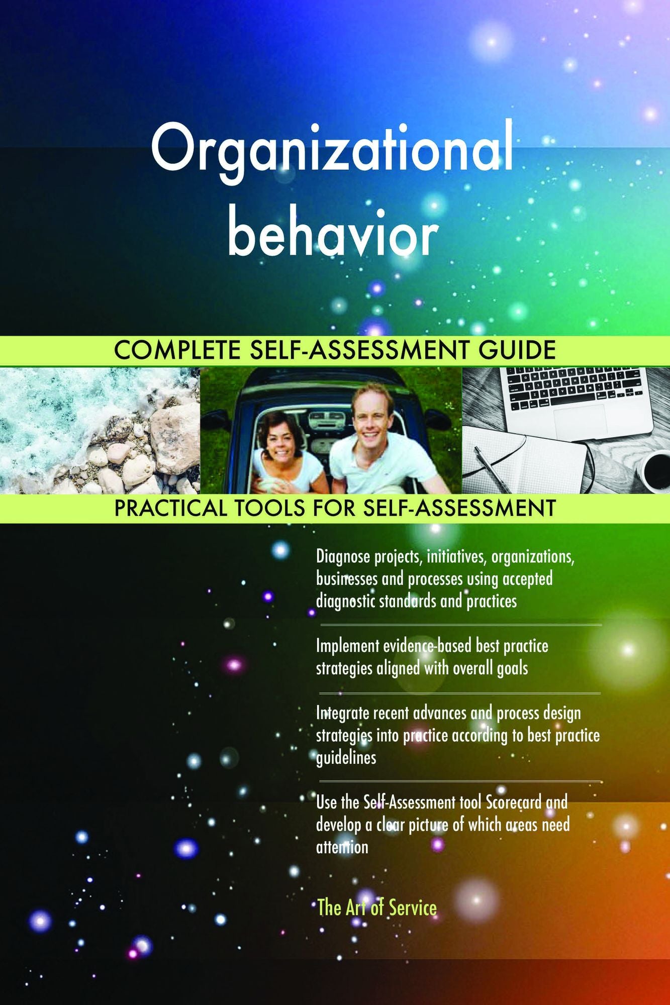 Organizational behavior Complete Self-Assessment Guide