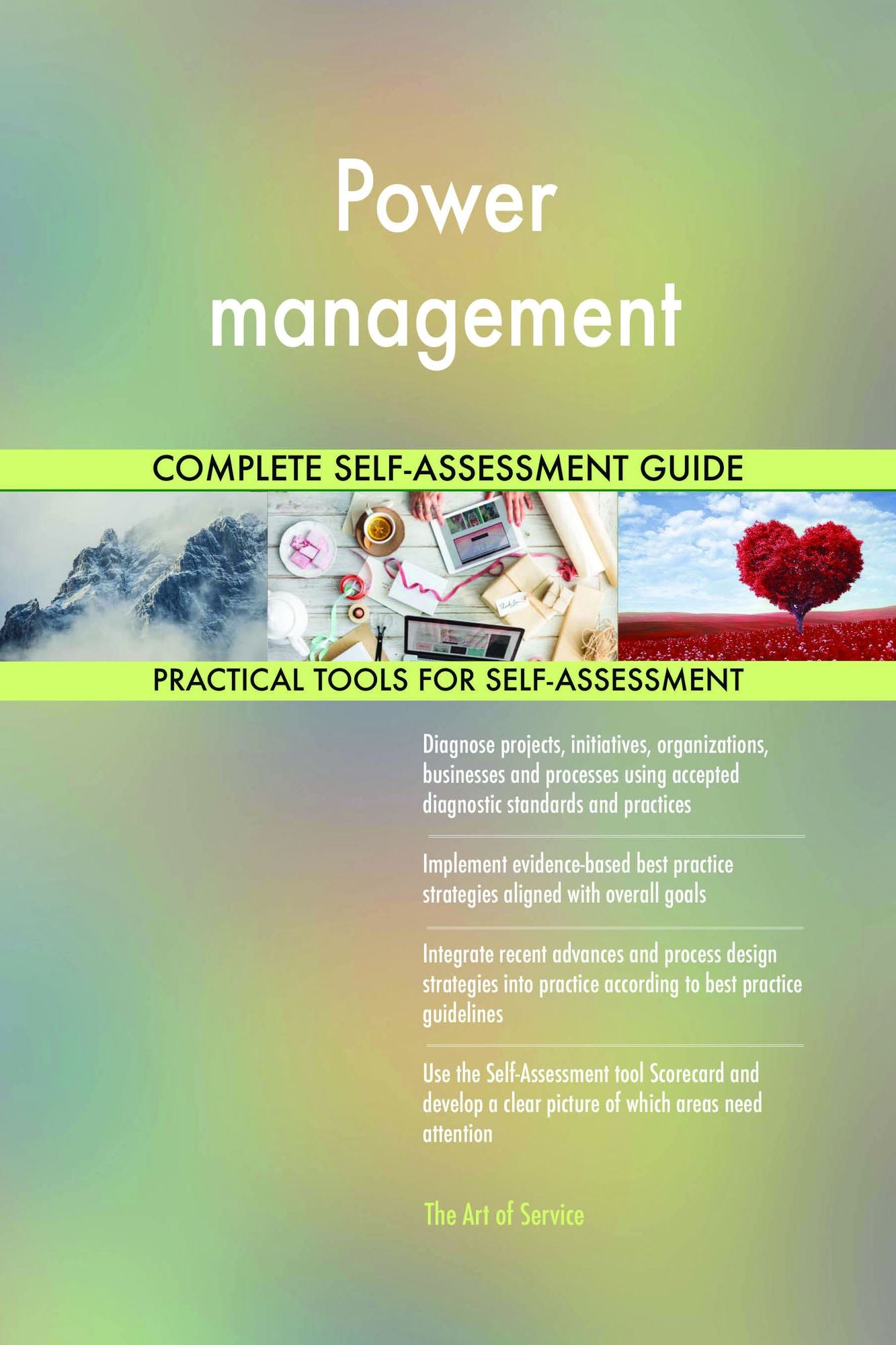 Power management Complete Self-Assessment Guide