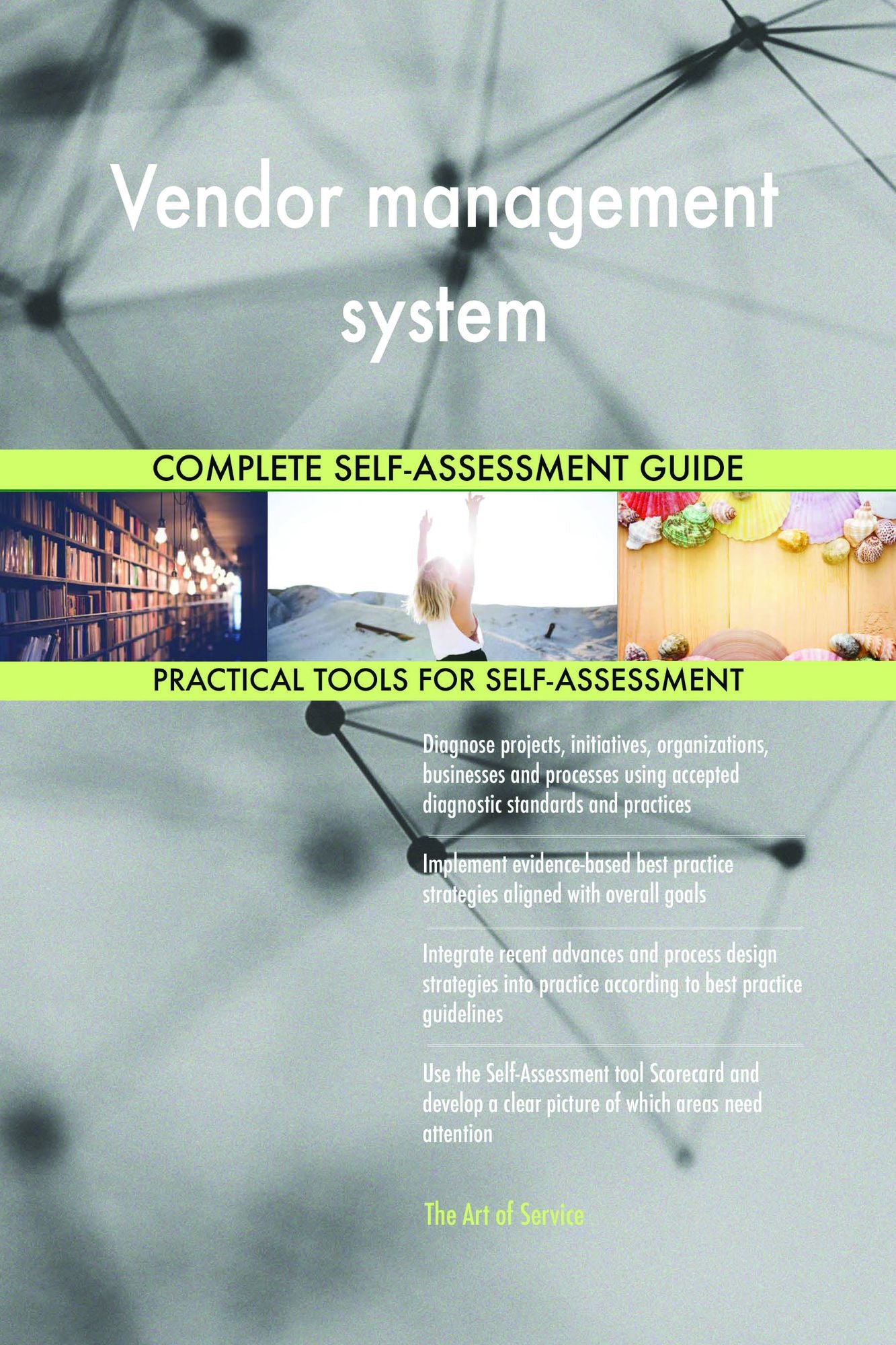 Vendor management system Complete Self-Assessment Guide