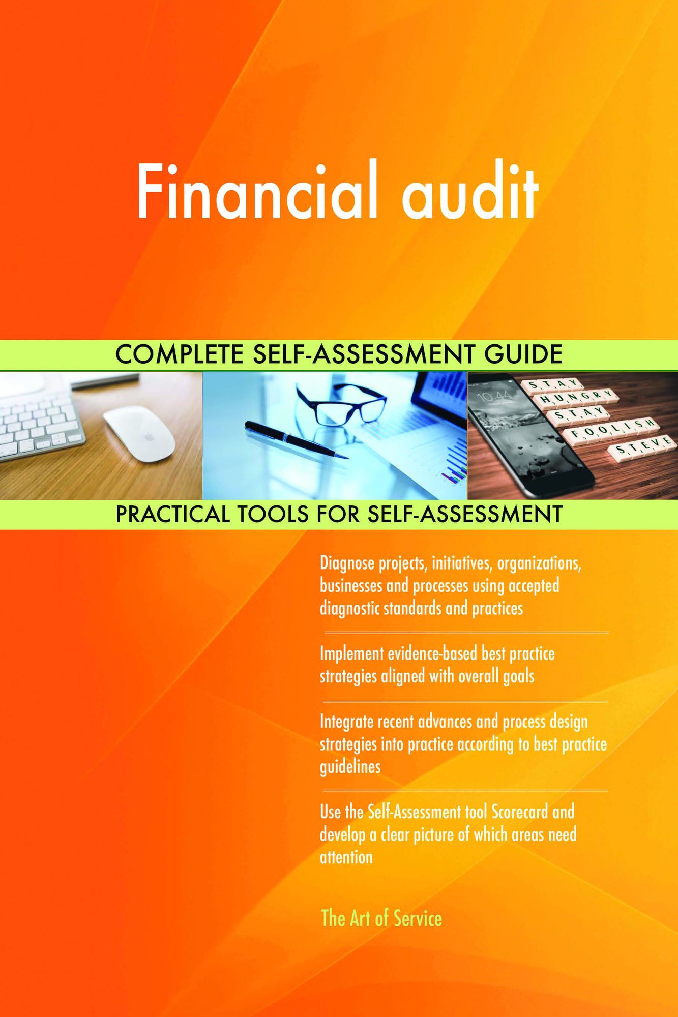 Financial audit Complete Self-Assessment Guide