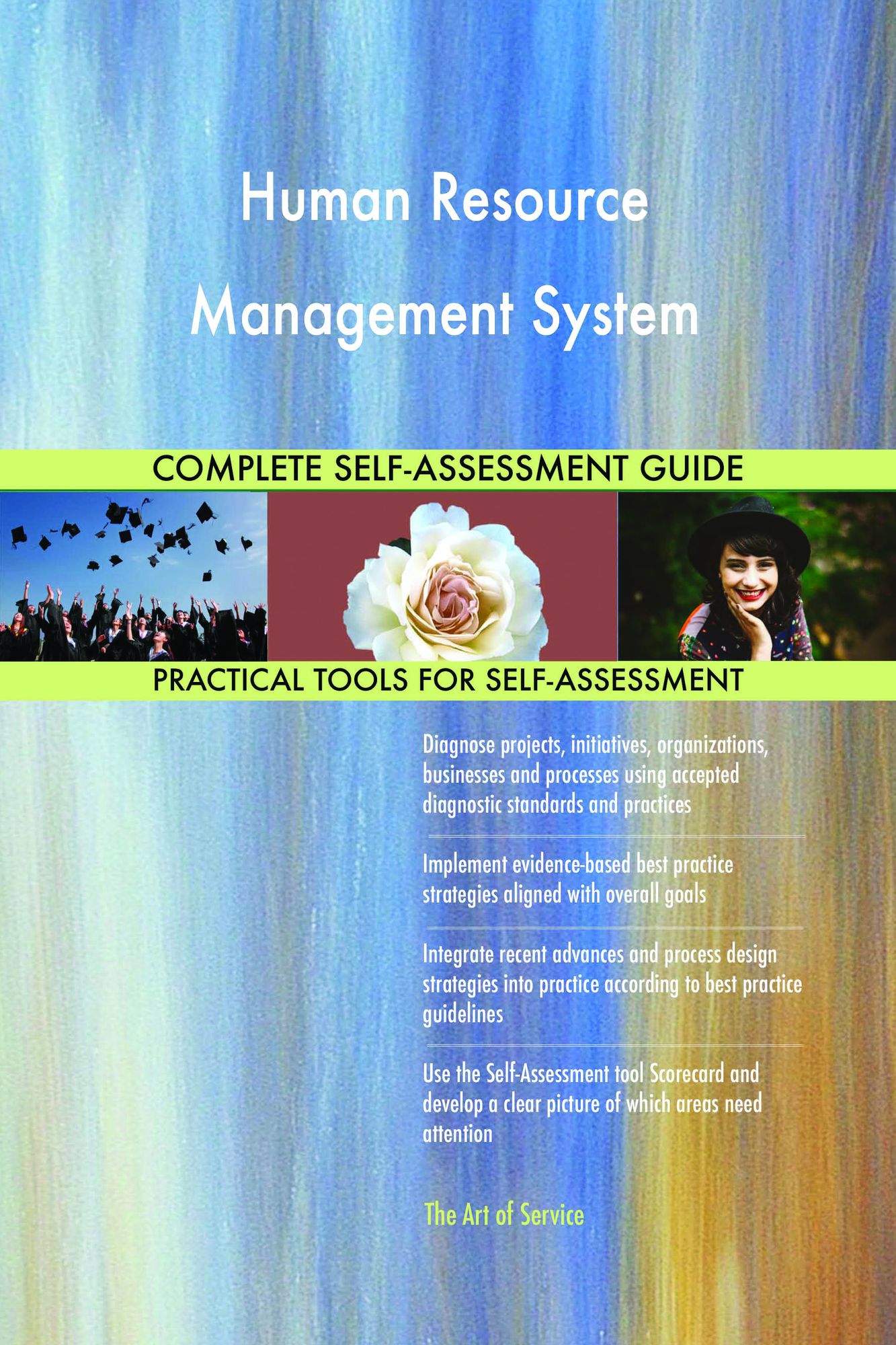 Human Resource Management System Complete Self-Assessment Guide