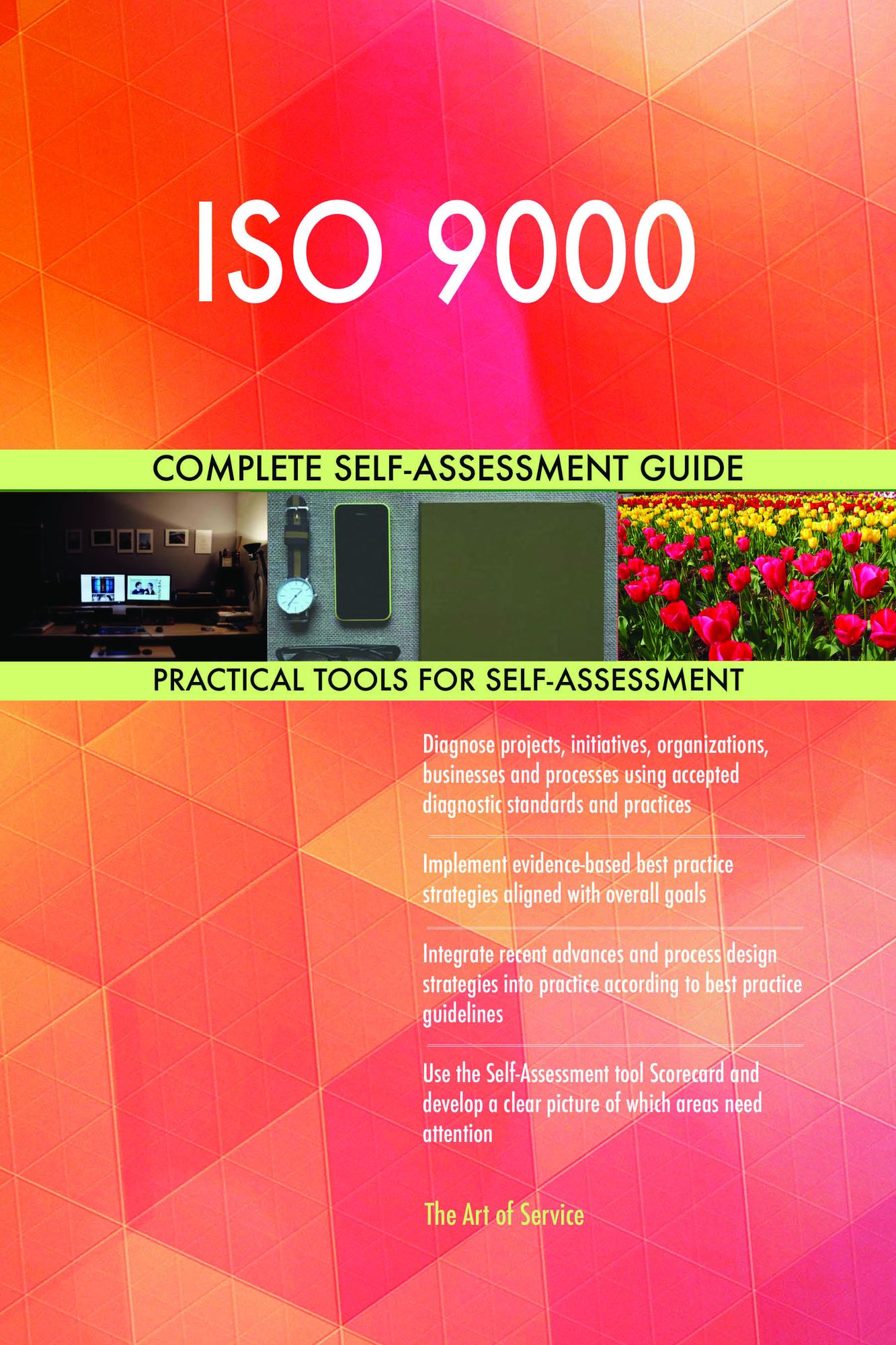 ISO 9000 Complete Self-Assessment Guide