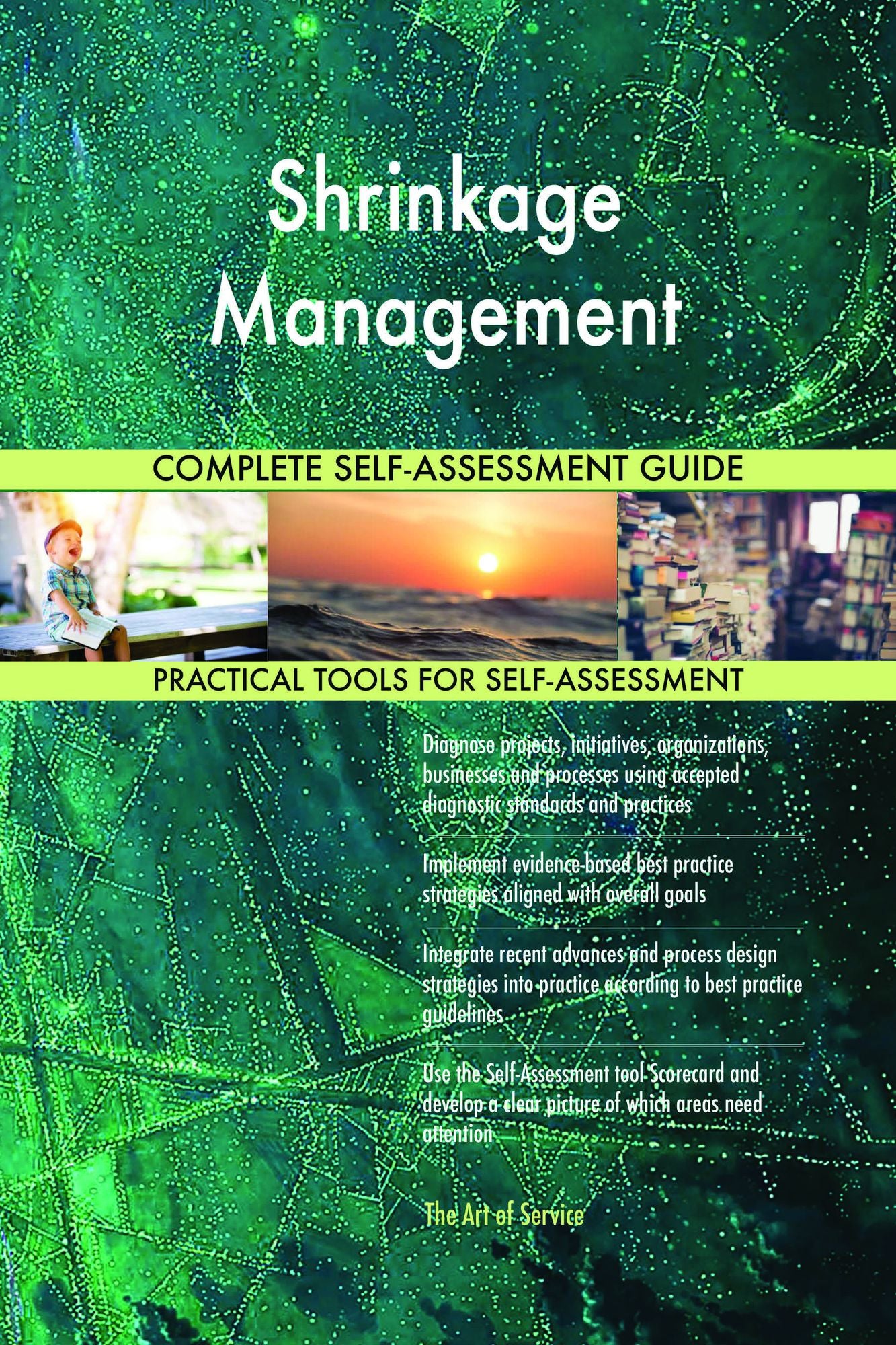 Shrinkage Management Complete Self-Assessment Guide