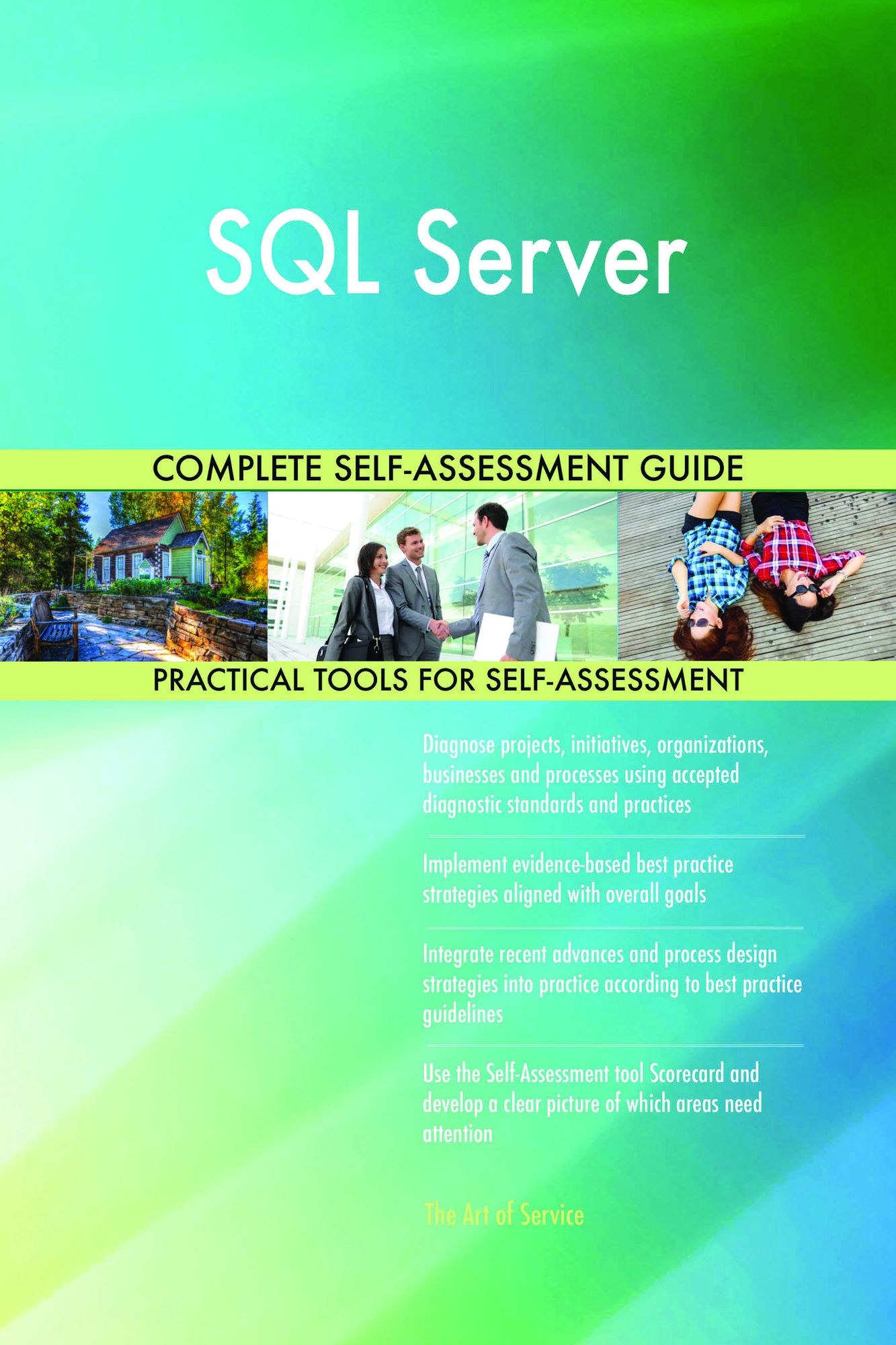 SQL Server Complete Self-Assessment Guide