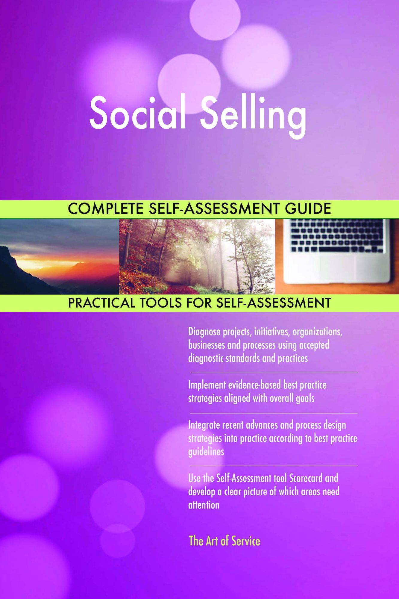 Social Selling Complete Self-Assessment Guide