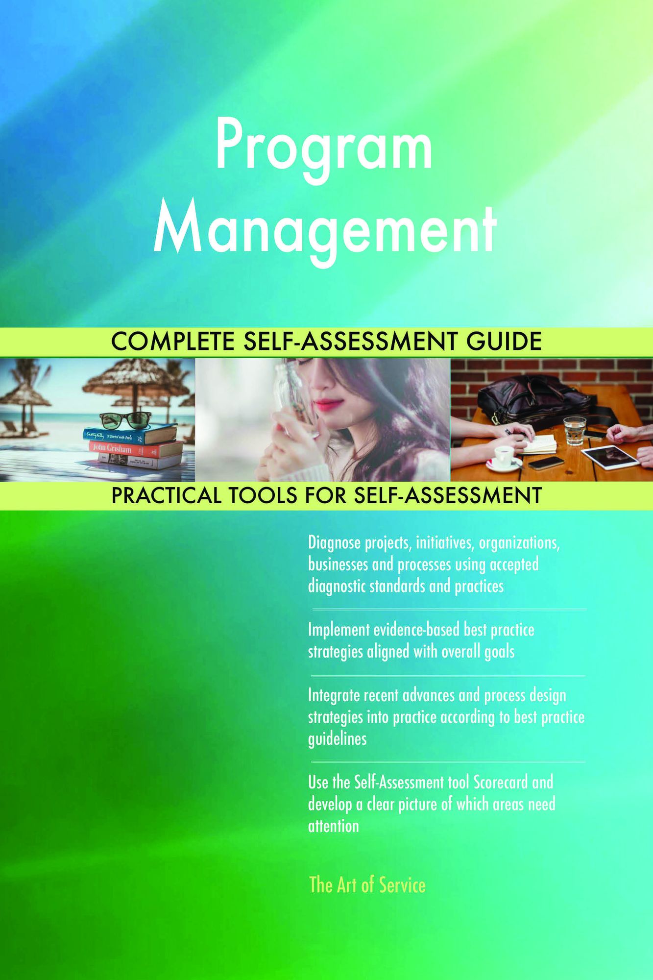 Program Management Complete Self-Assessment Guide
