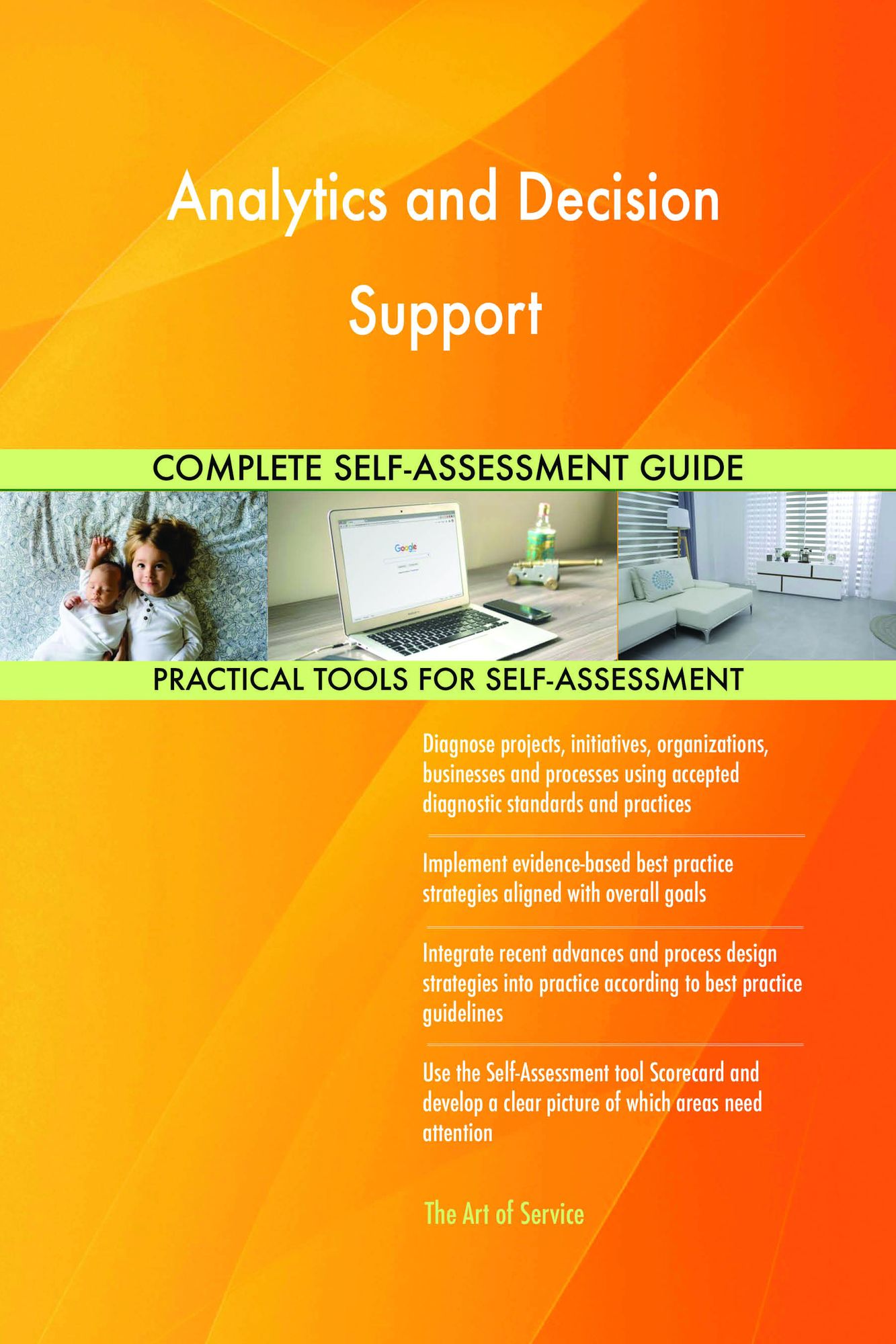 Analytics and Decision Support Complete Self-Assessment Guide