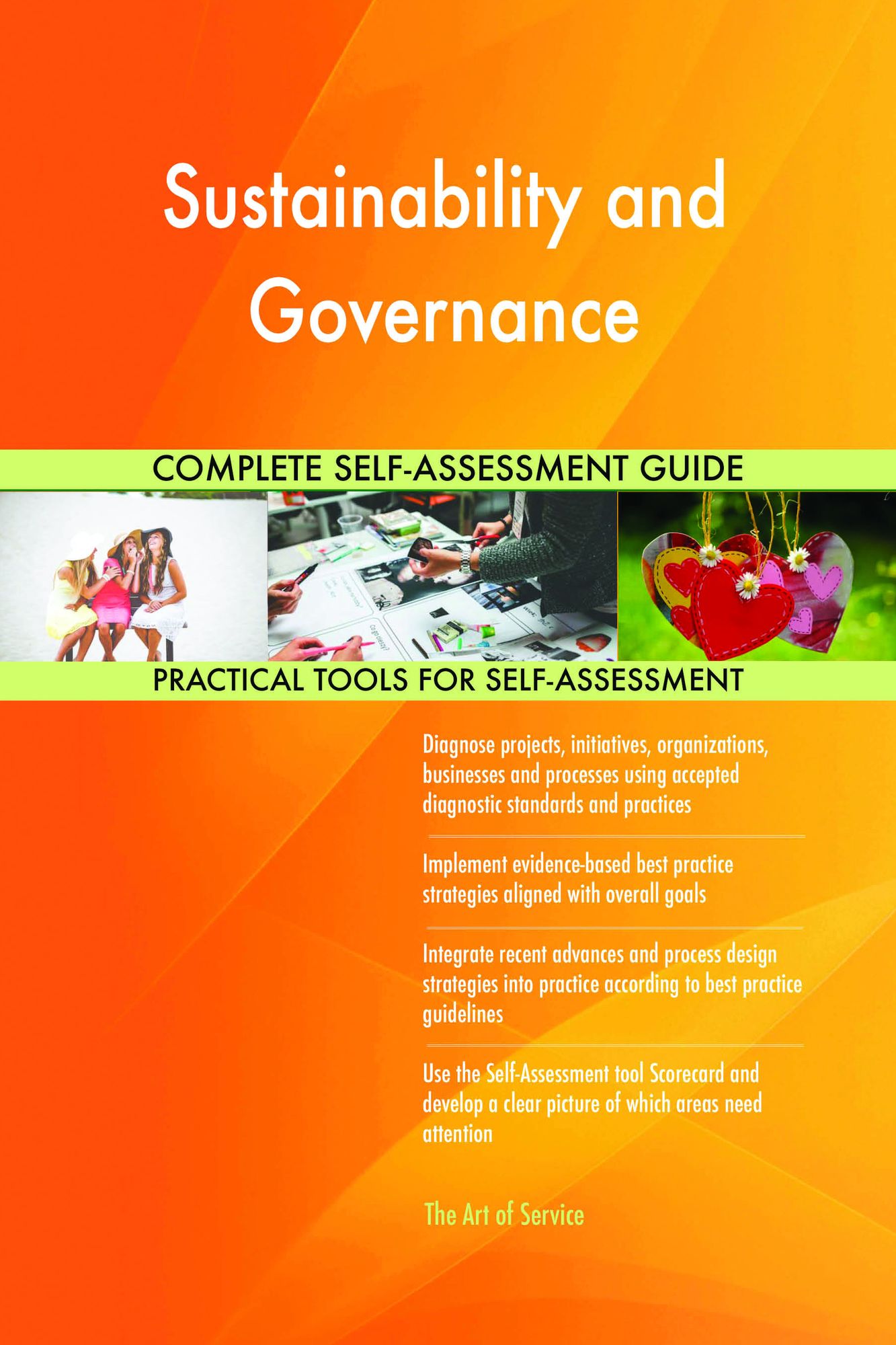 Sustainability and Governance Complete Self-Assessment Guide