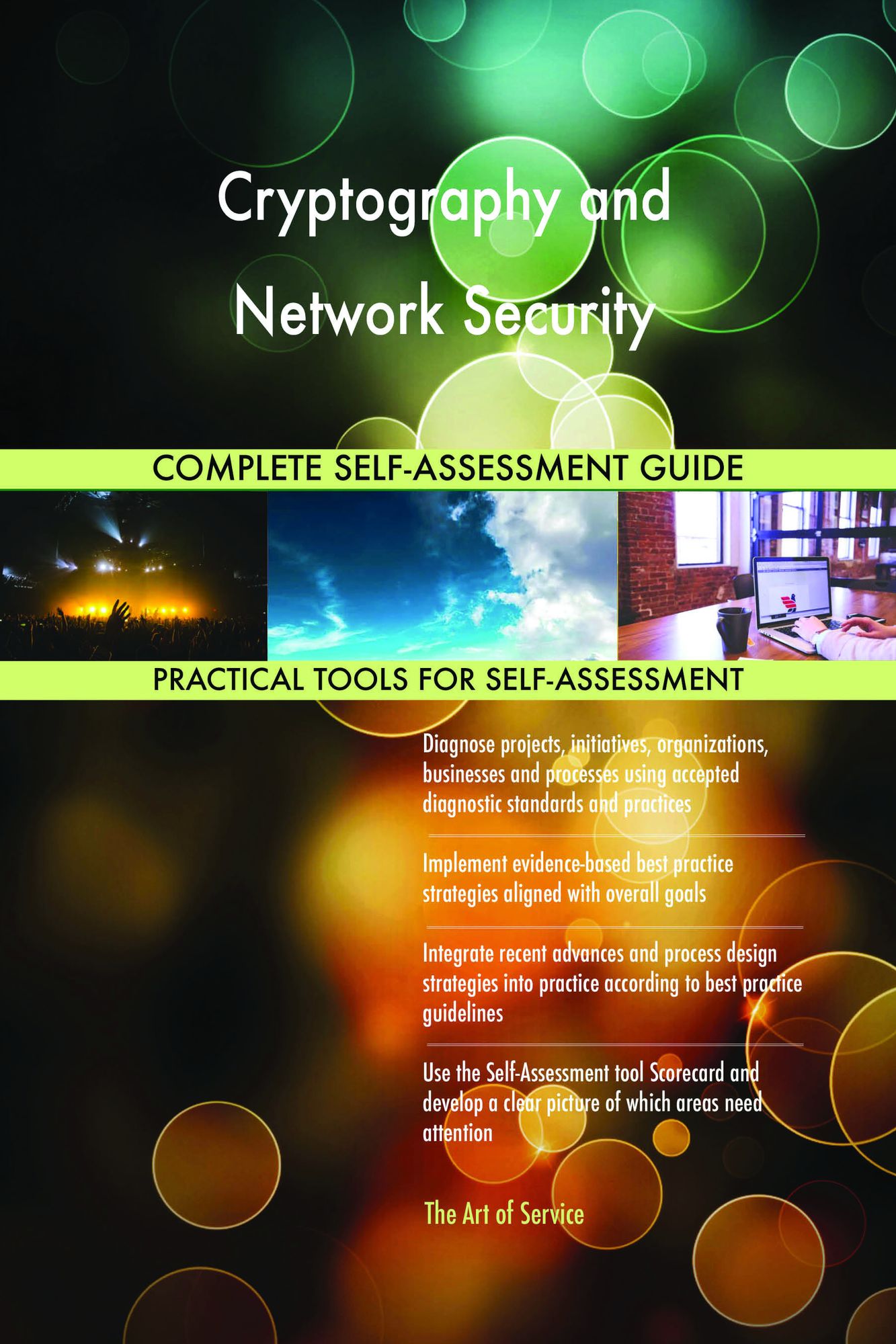 Cryptography and Network Security Complete Self-Assessment Guide