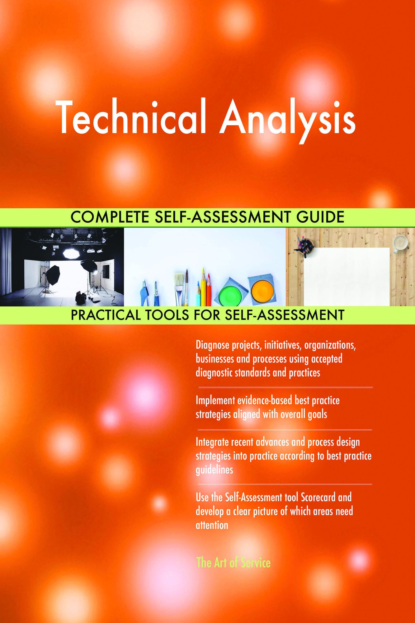 Technical Analysis Complete Self-Assessment Guide