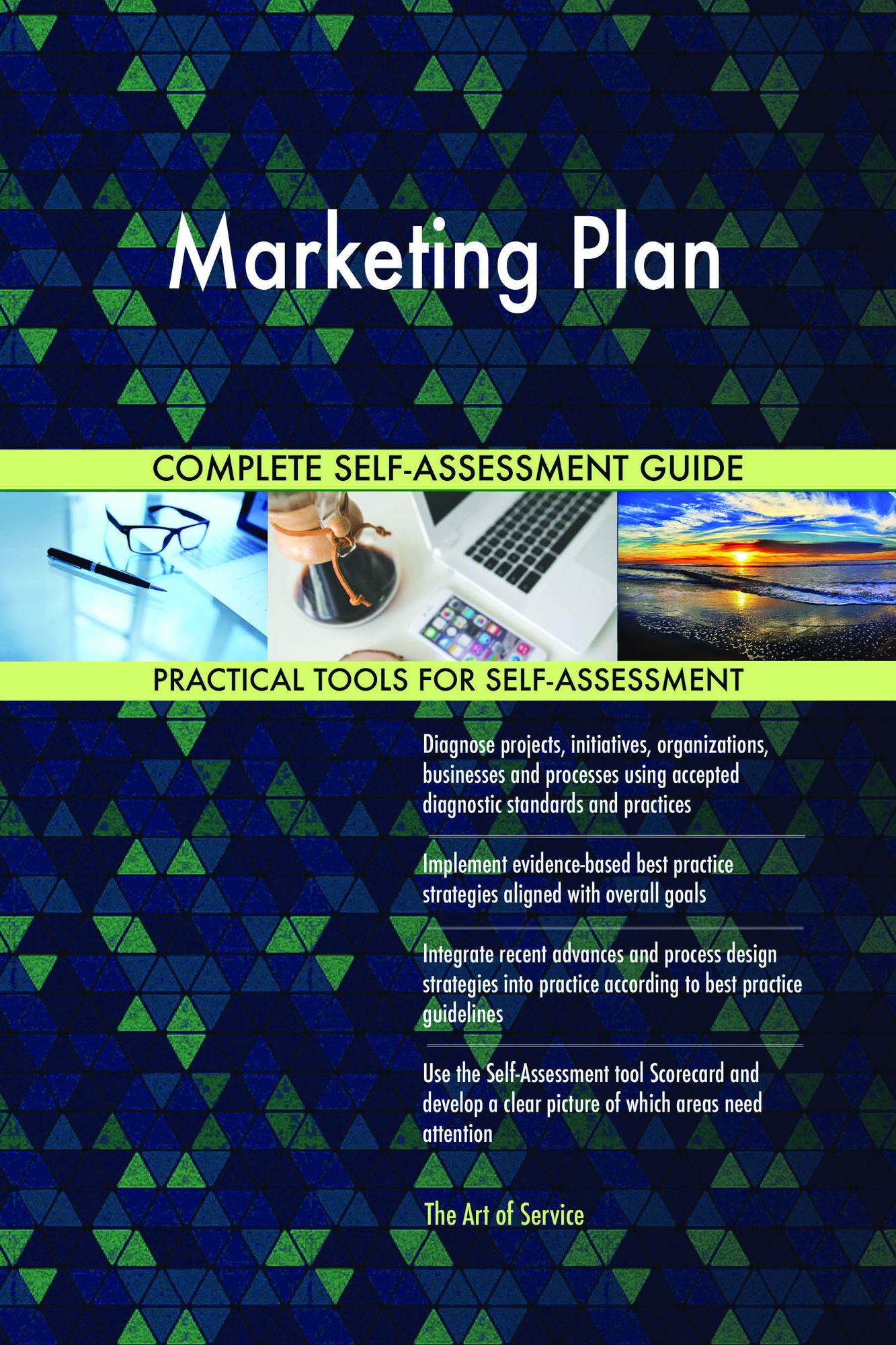 Marketing Plan Complete Self-Assessment Guide