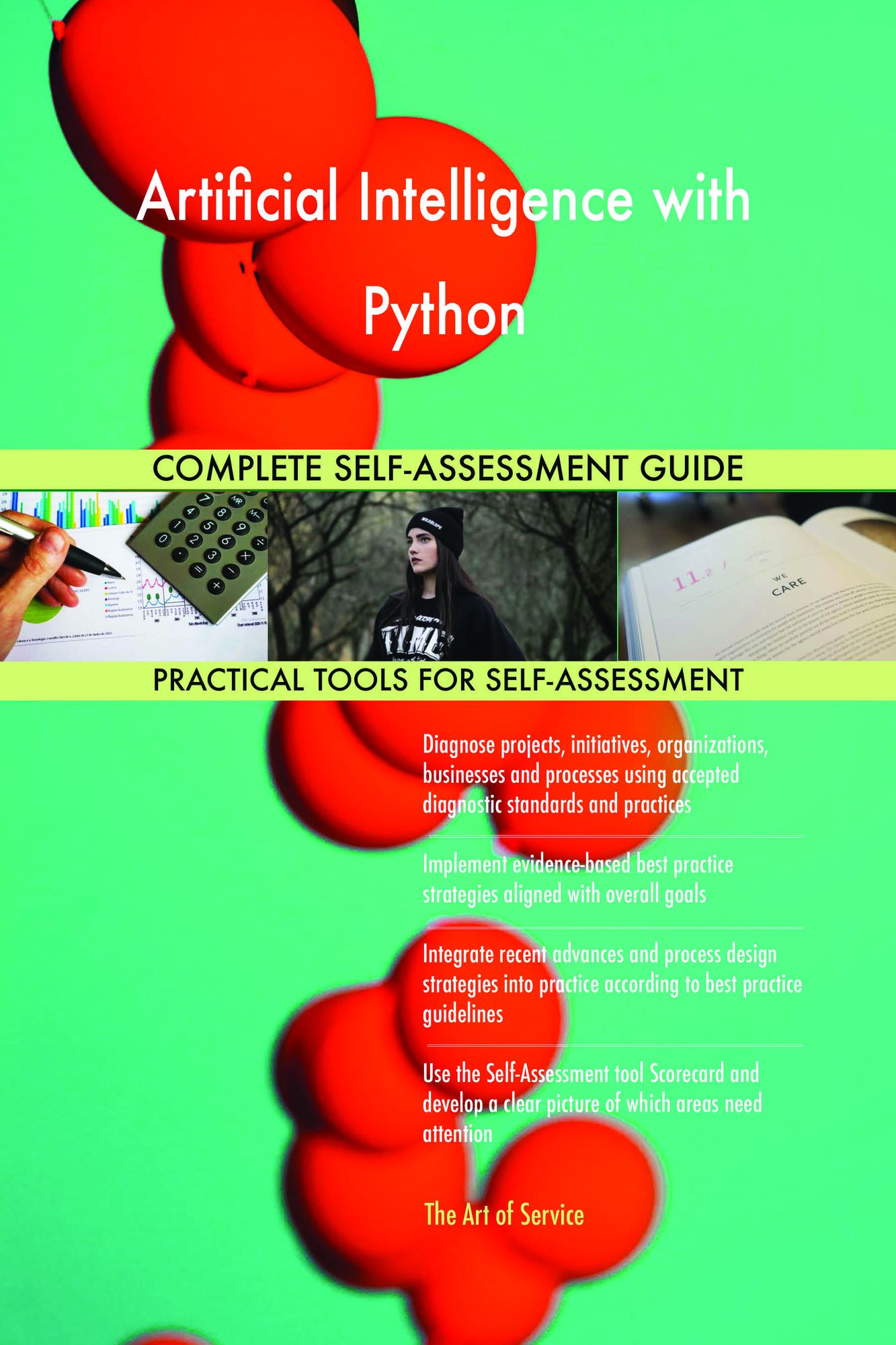 Artificial Intelligence with Python Complete Self-Assessment Guide