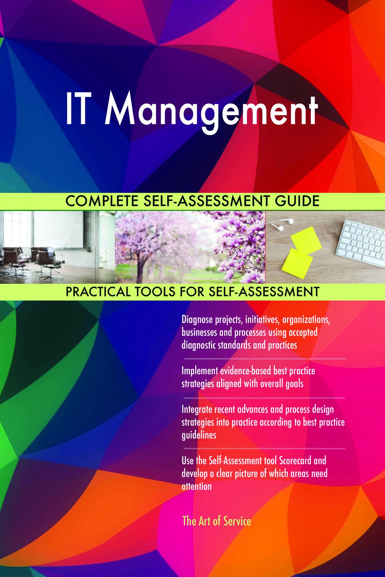 IT Management Complete Self-Assessment Guide