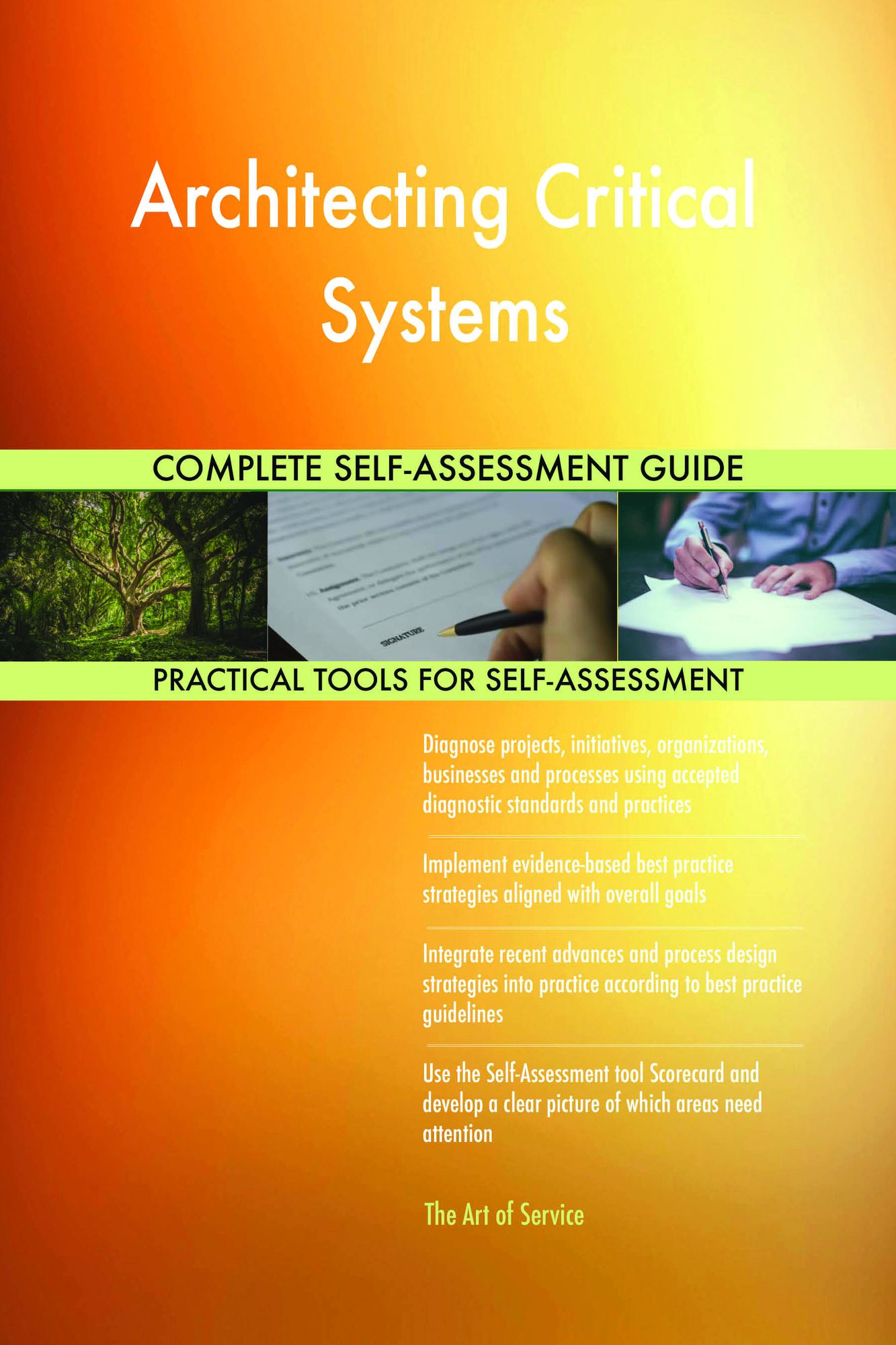 Architecting Critical Systems Complete Self-Assessment Guide