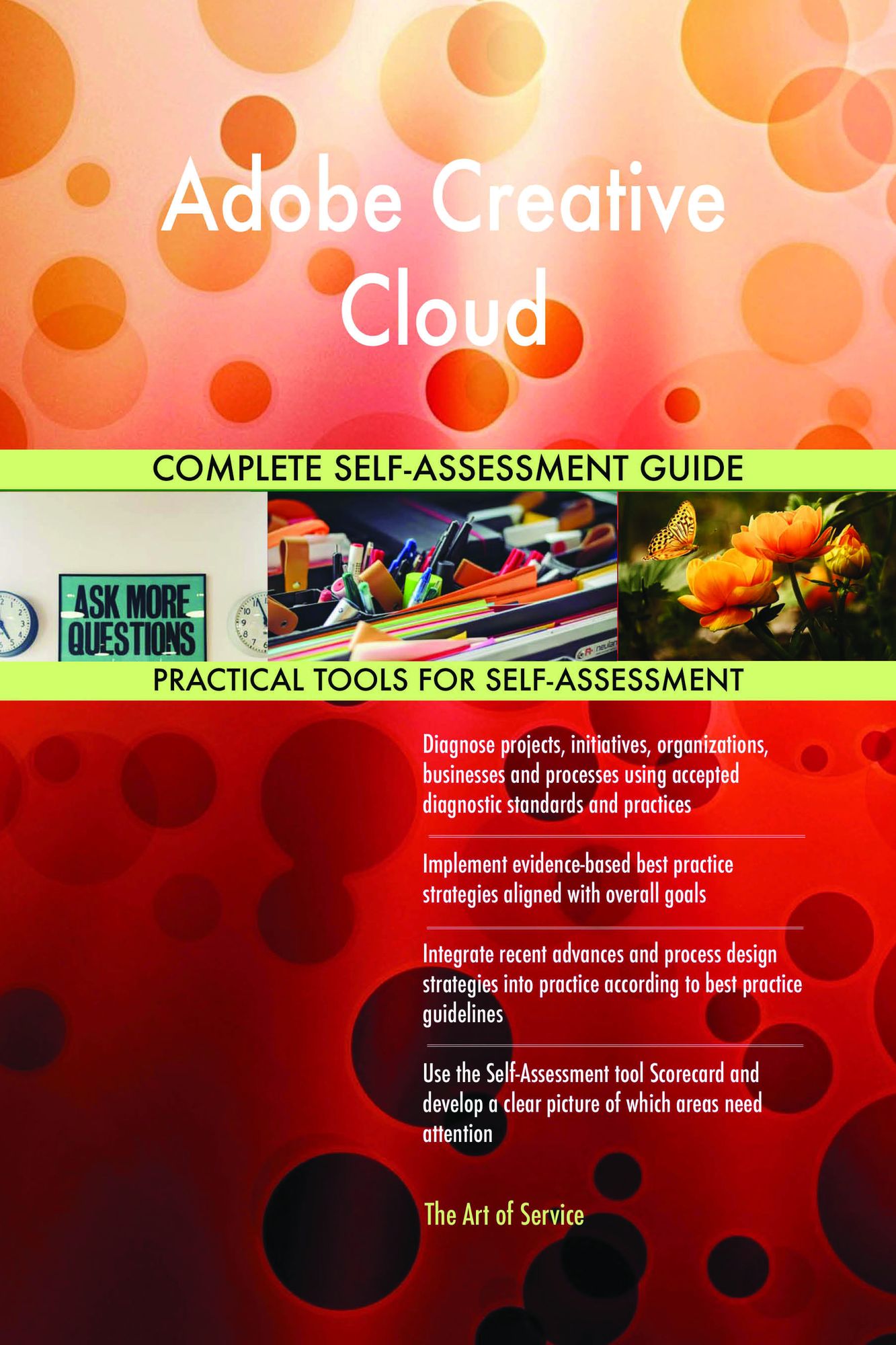 Adobe Creative Cloud Complete Self-Assessment Guide