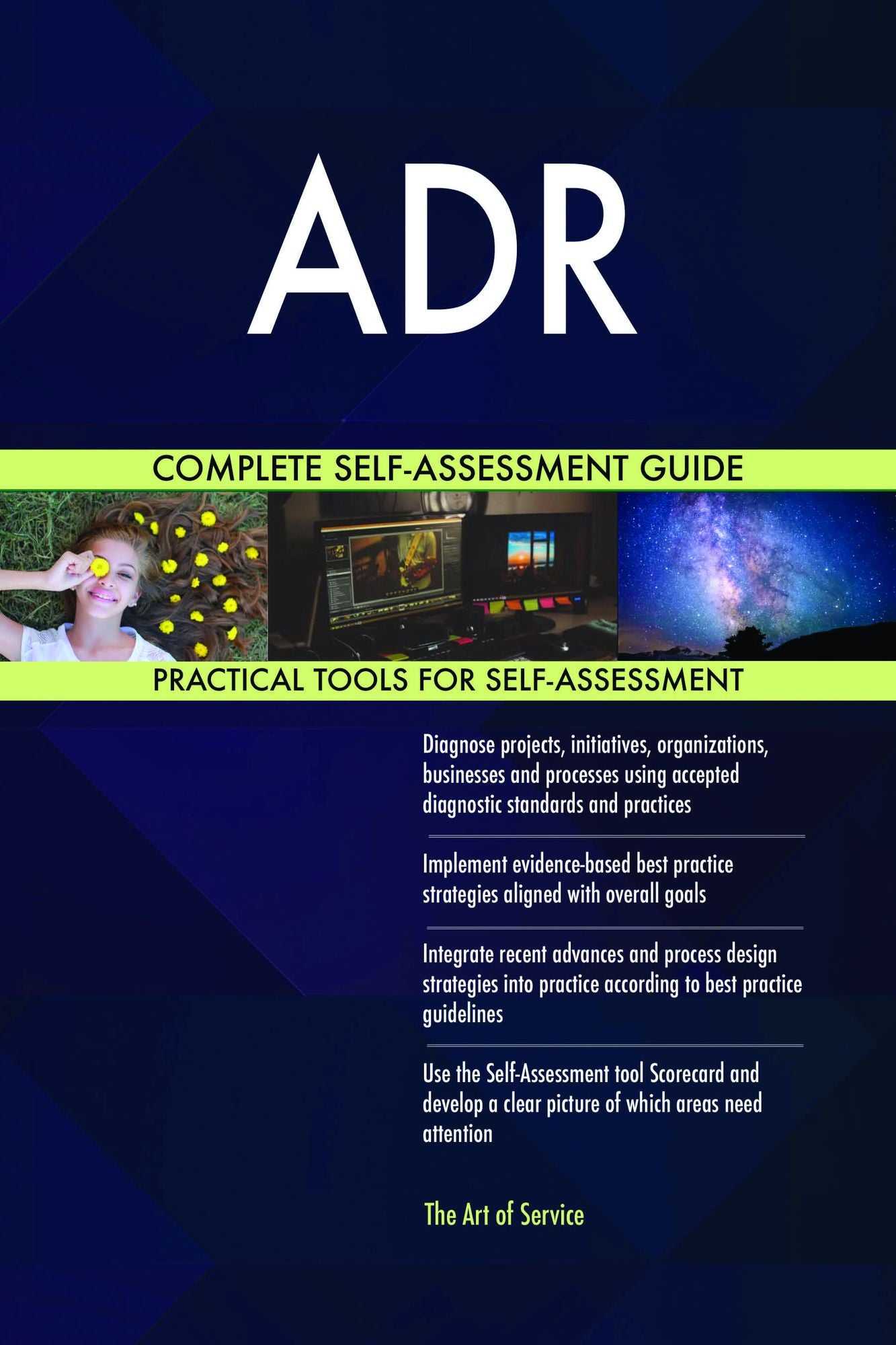 ADR Complete Self-Assessment Guide