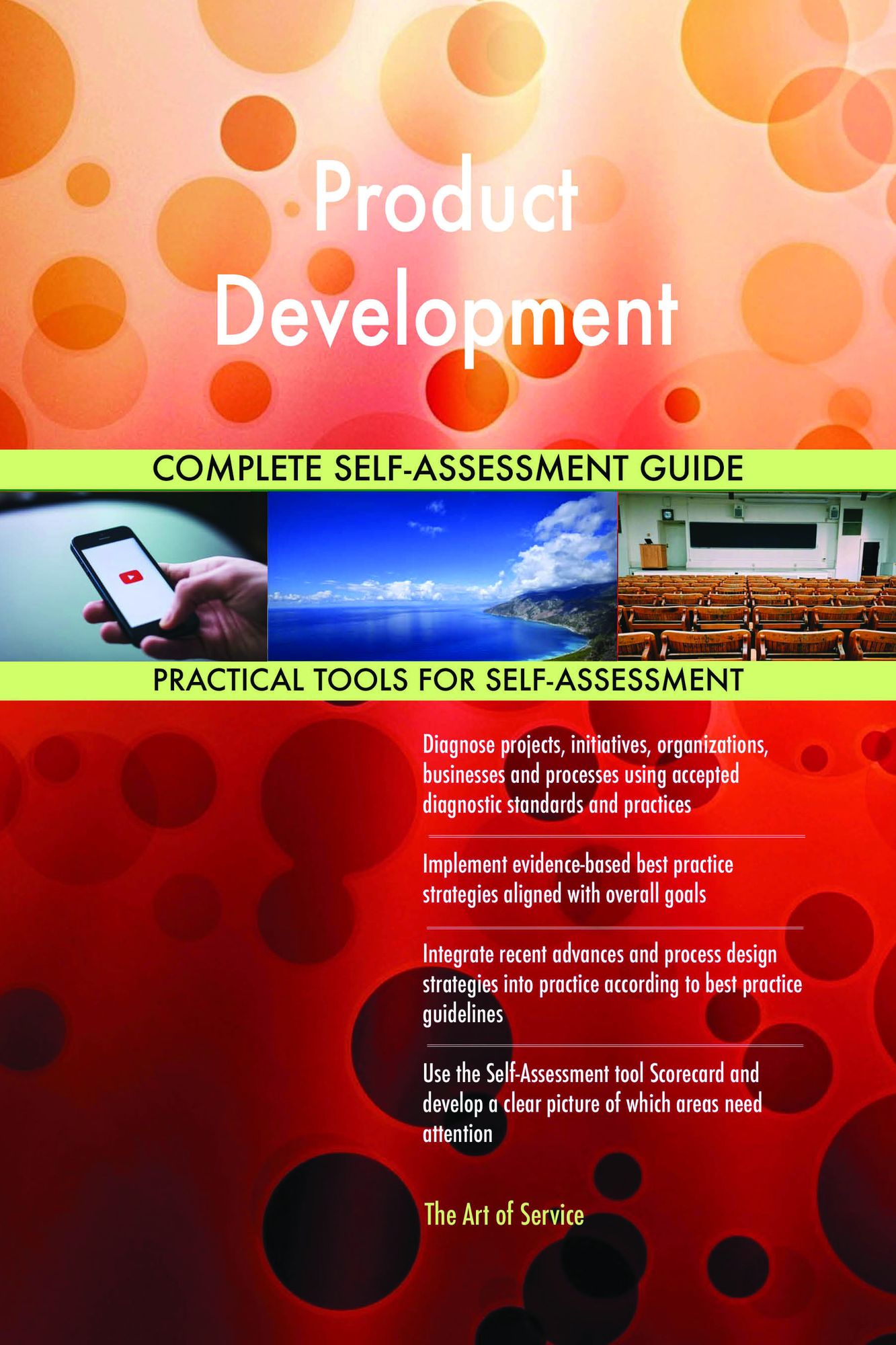 Product Development Complete Self-Assessment Guide