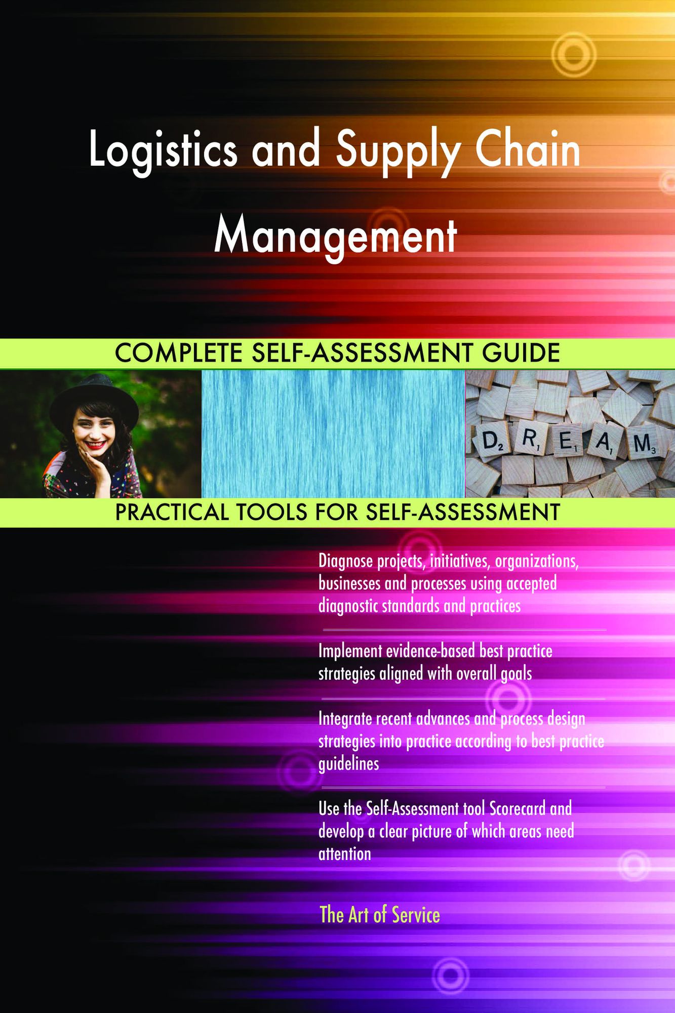 Logistics and Supply Chain Management Complete Self-Assessment Guide