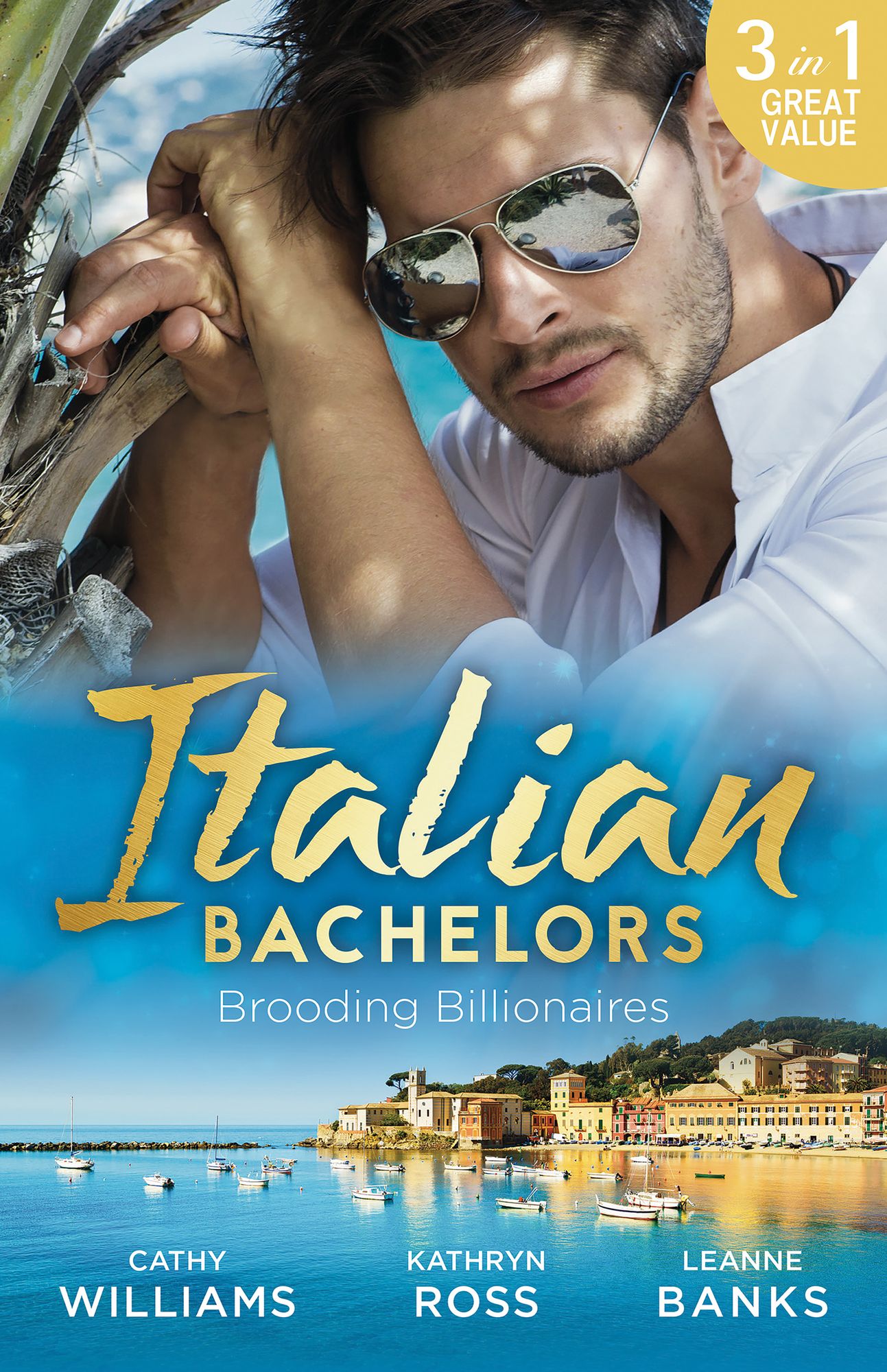 Italian Bachelors: Brooding Billionaires - 3 Book Box Set