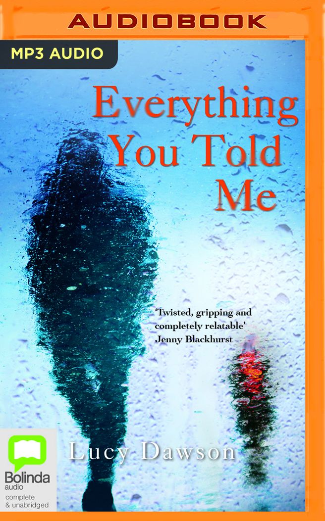 Everything You Told Me