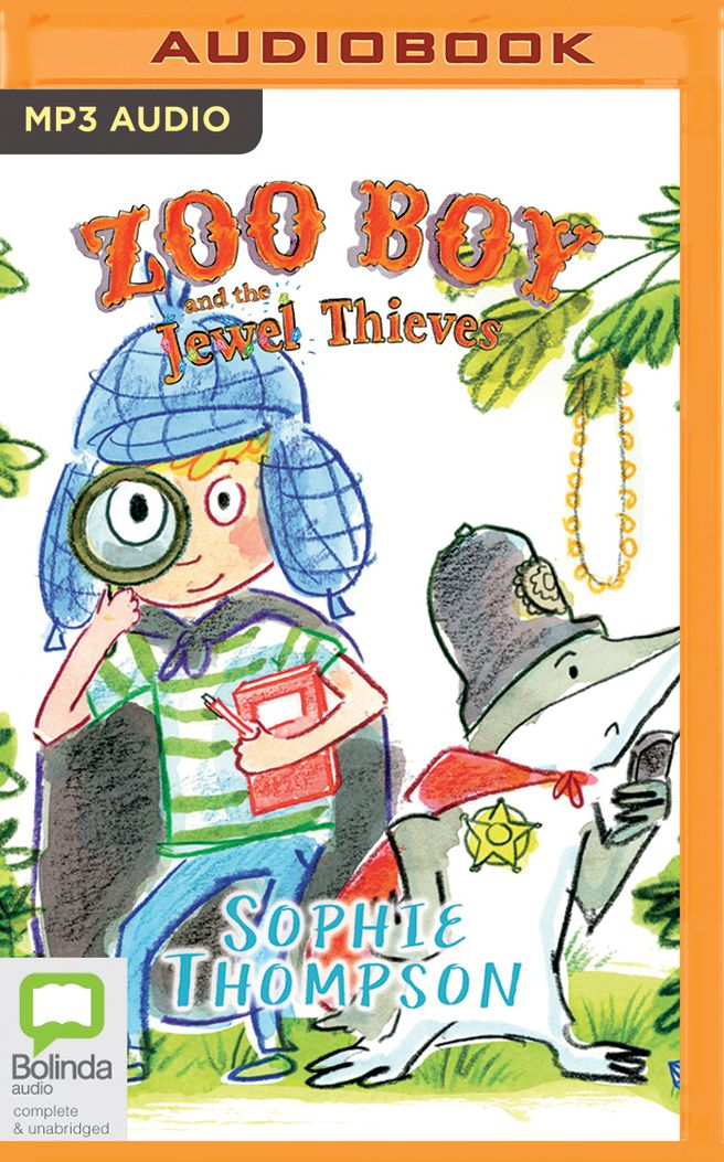 Zoo Boy and the Jewel Thieves