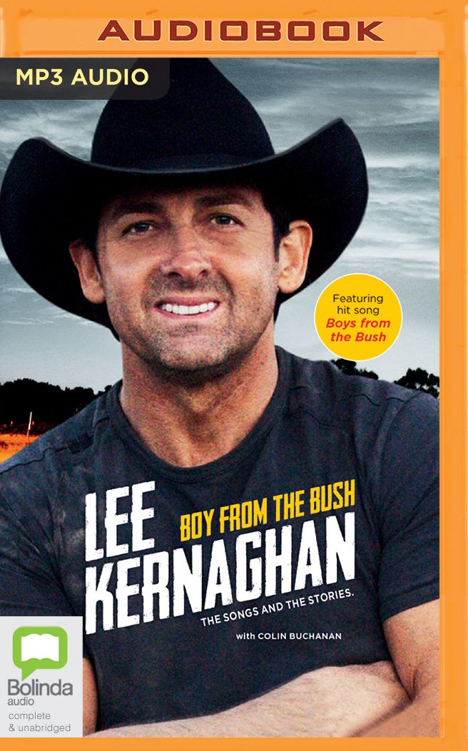 Boy from the Bush: The Songs and The Stories