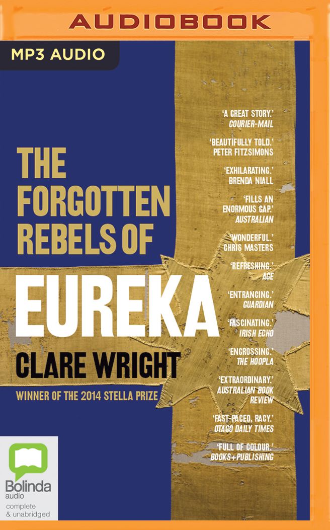 The Forgotten Rebels of Eureka