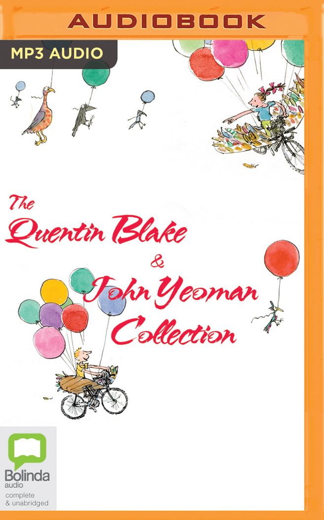 The Quentin Blake and John Yeoman Collection