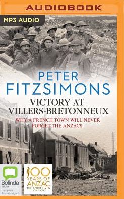 Victory at Villers-Bretonneux