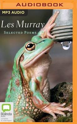 Les Murray: Selected Poems